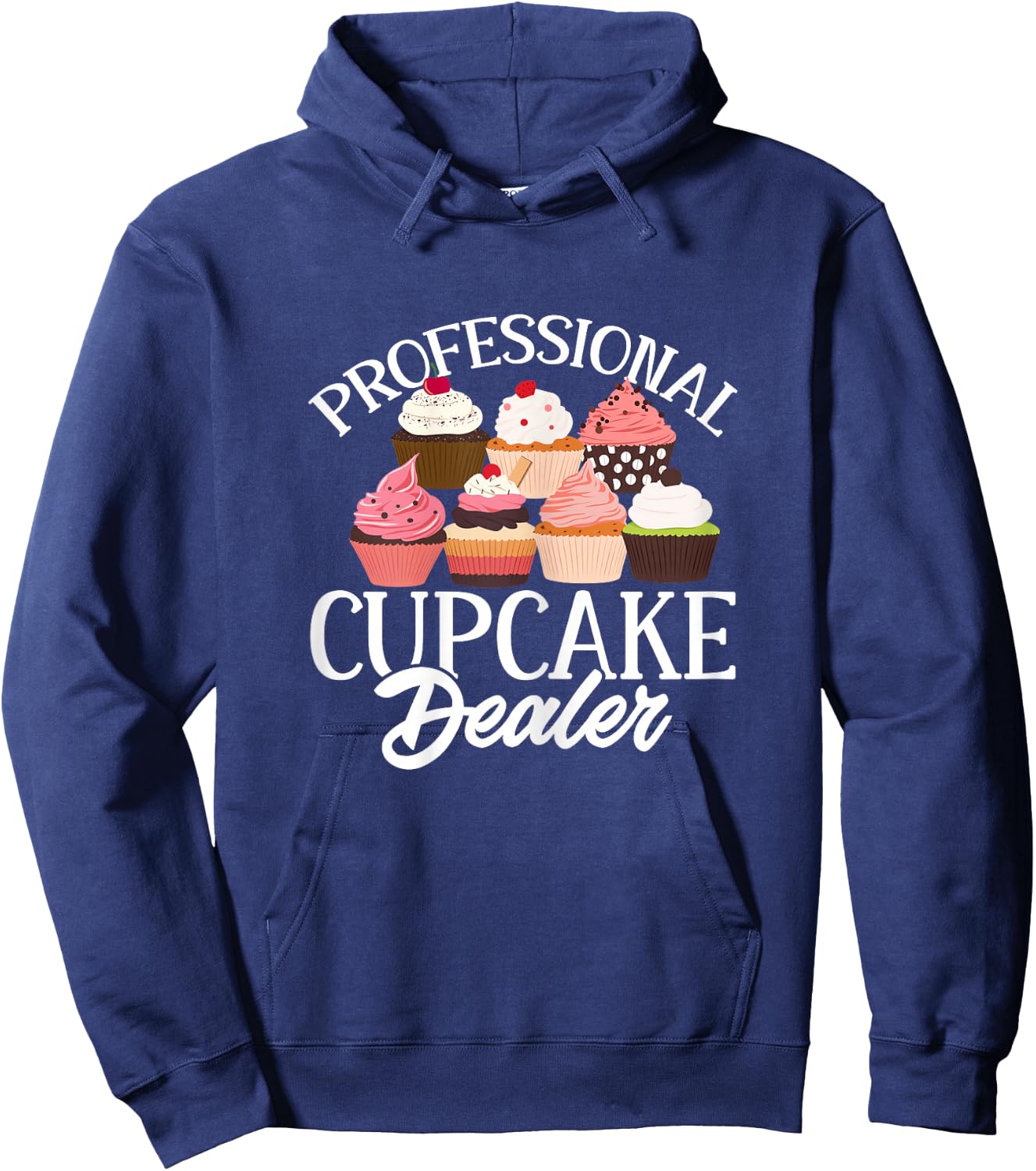 Baking Funny Professional Cupcake Dealer Hoodie - Hoodie | Navy