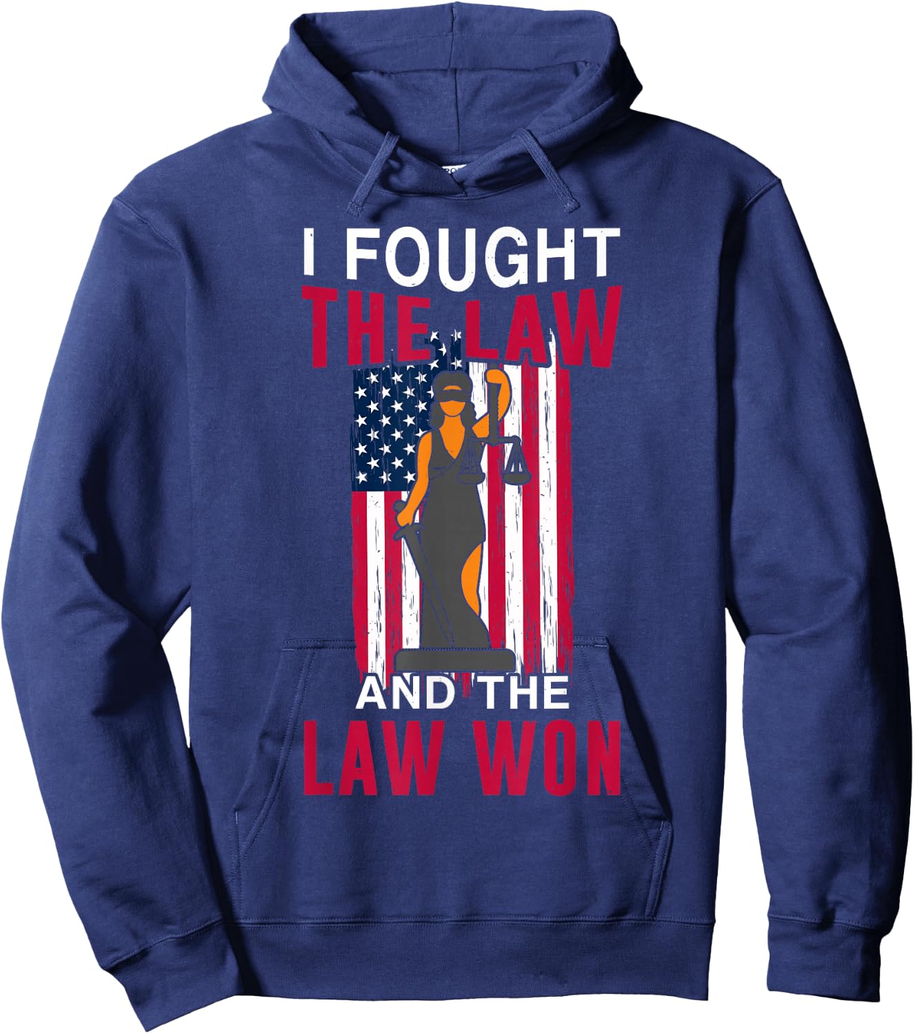 I Fought Law And It Won Lawyer Law School Attorney Graphic Hoodie - Hoodie | Navy