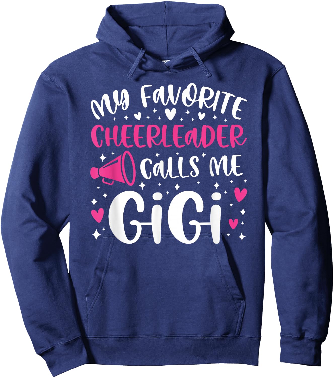 Proud Cheer Gigi Grandma Of A Cheerleader Gigi Hoodie - Hoodie | Navy