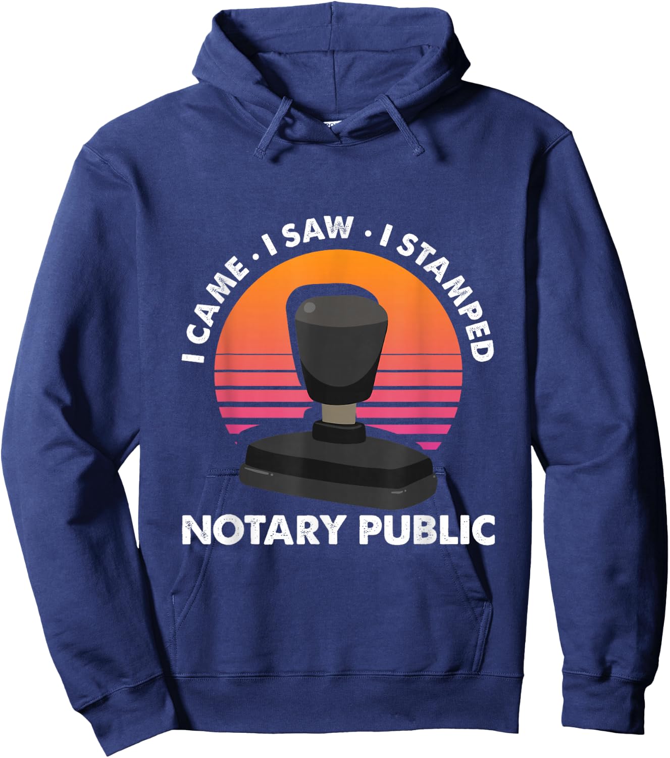 Notar Lawyer Attorney Profession Ich kam, sah Stamped Hoodie - Hoodie | Navy