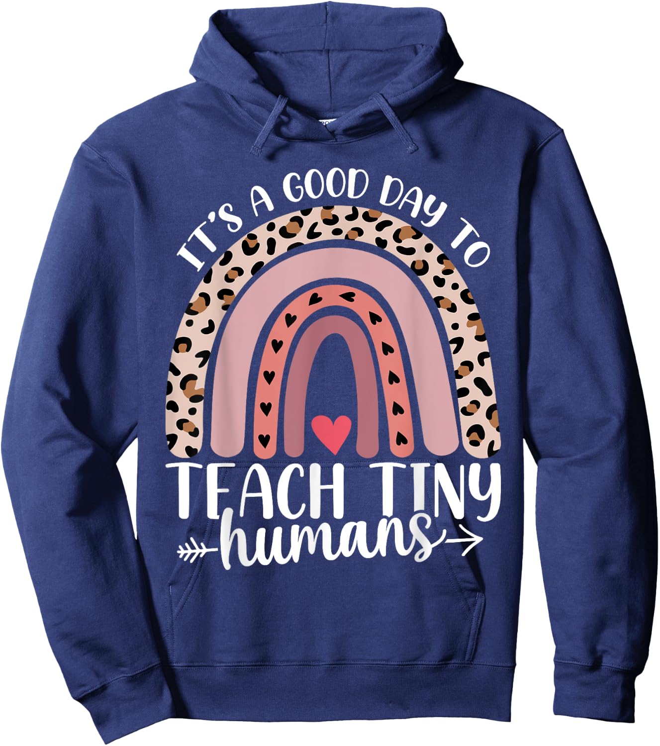 Its Good Day To Teach Tiny Humans Daycare Provider Teacher Hoodie - Hoodie | Navy