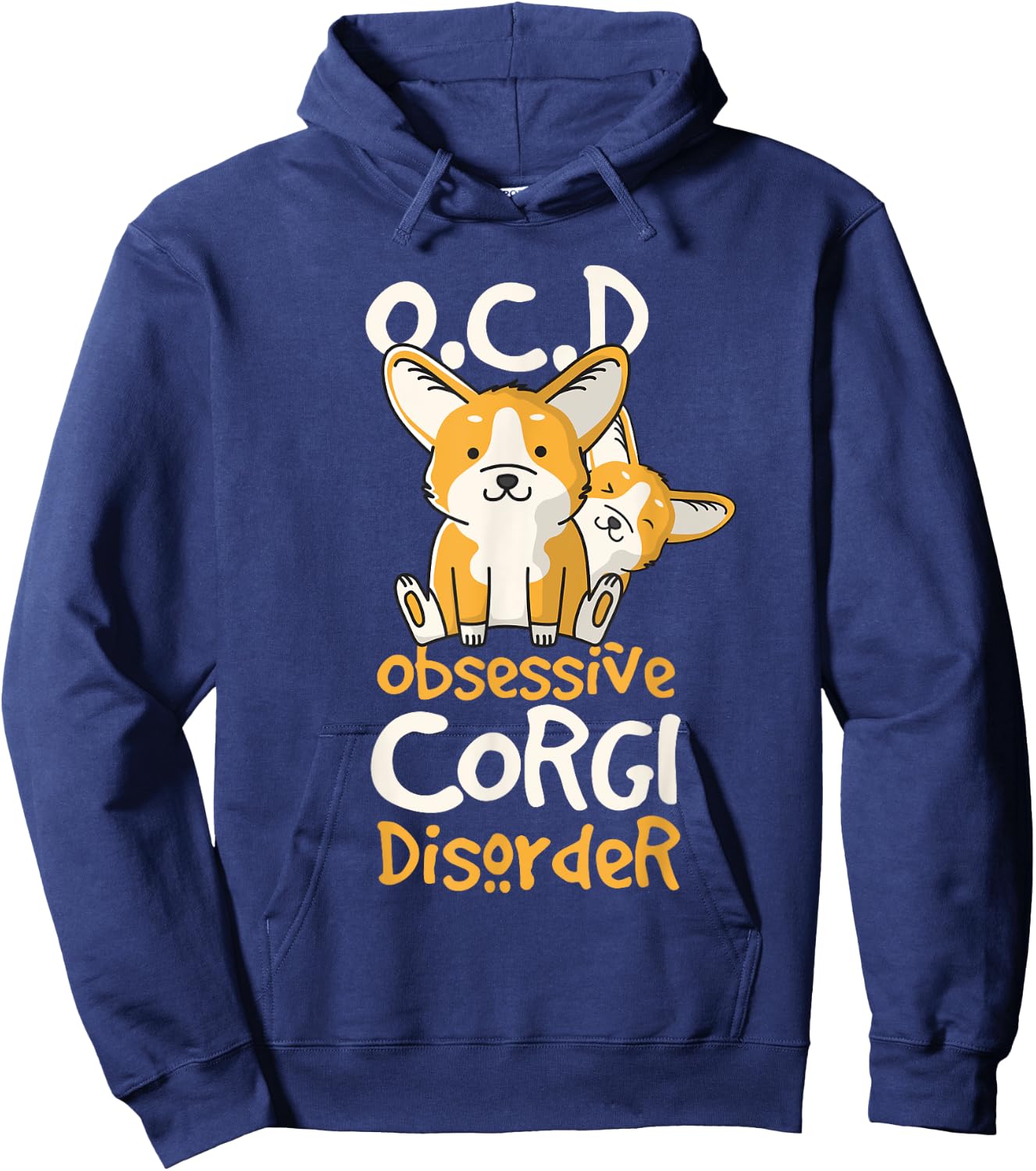 Cute Funny OCD Obsessive Corgi Disorder Dog Gift Hoodie - Hoodie | Navy