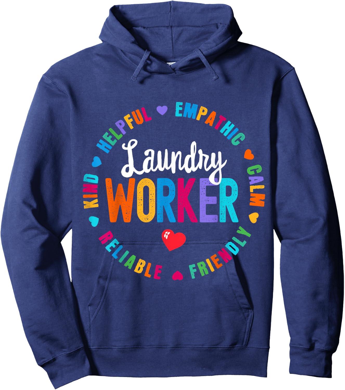 Laundry Worker Appreciation Week healthcare workers Women Hoodie - Hoodie | Navy