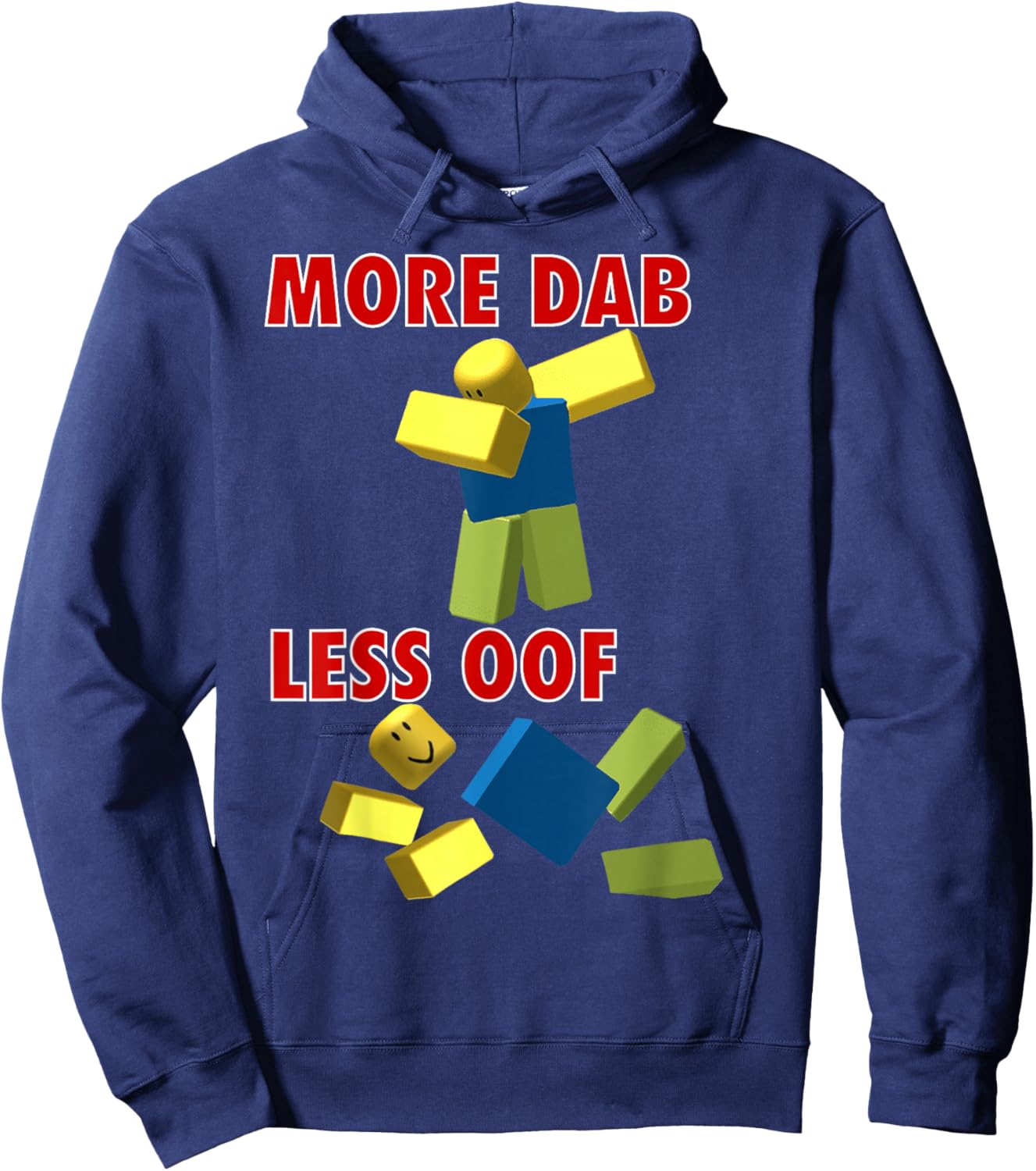 Funny Video Gamer Less oof More dab for noob or pro Gaming Hoodie - Hoodie | Navy
