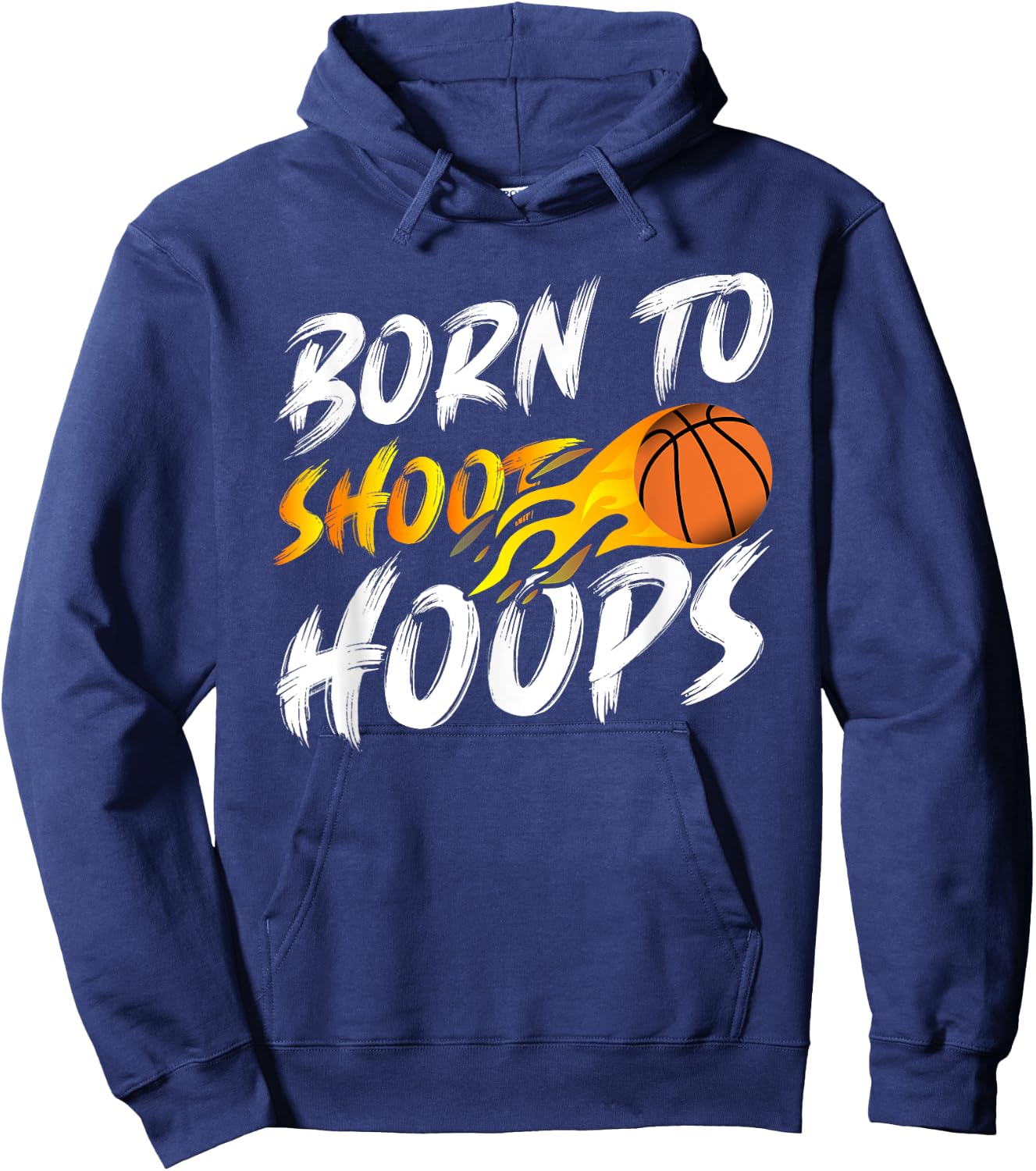 Born To Shoot Hoops Basketball Hoodie - Hoodie | Navy