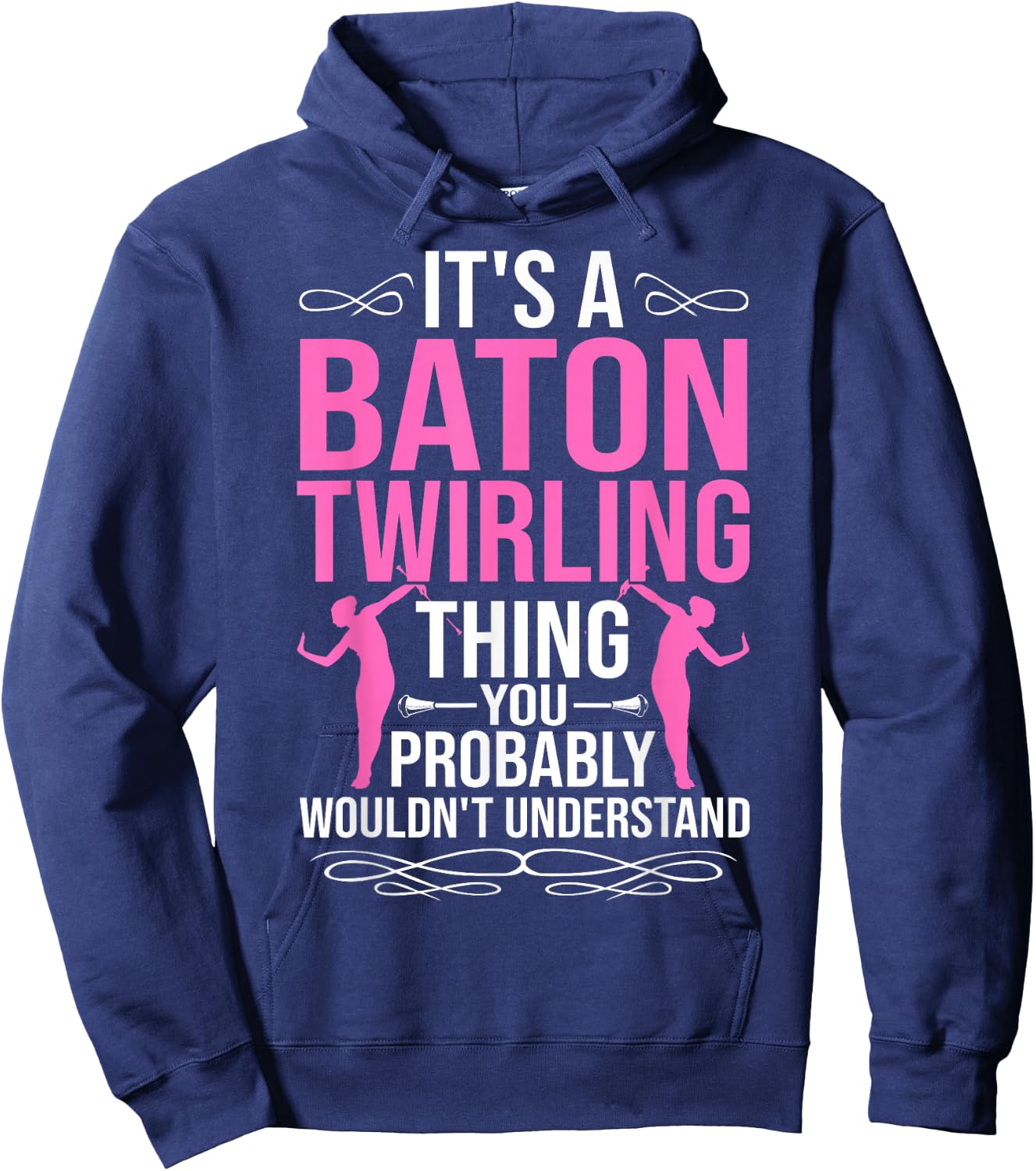 Twirler Costume Majorette Marching Band Quotes Baton Twirler Hoodie - Hoodie | Navy