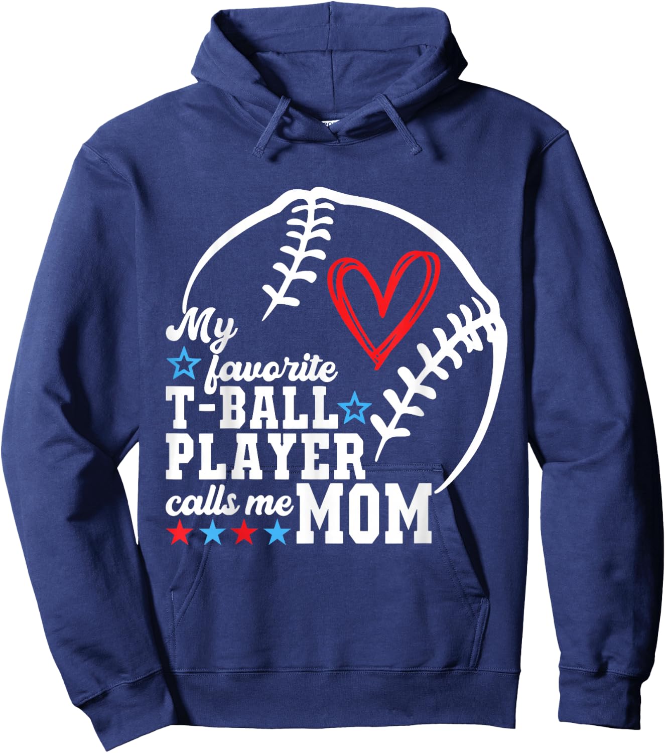 My Favorite T-Ball Player Calls Me Mom Shirt Mother's Day Hoodie - Hoodie | Navy