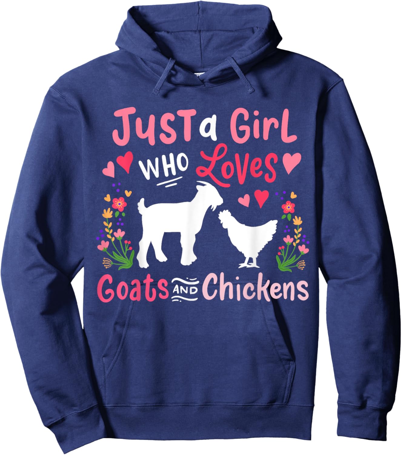 Goat Chicken Just A Girl Who Loves Goats And Chickens Hoodie - Hoodie | Navy