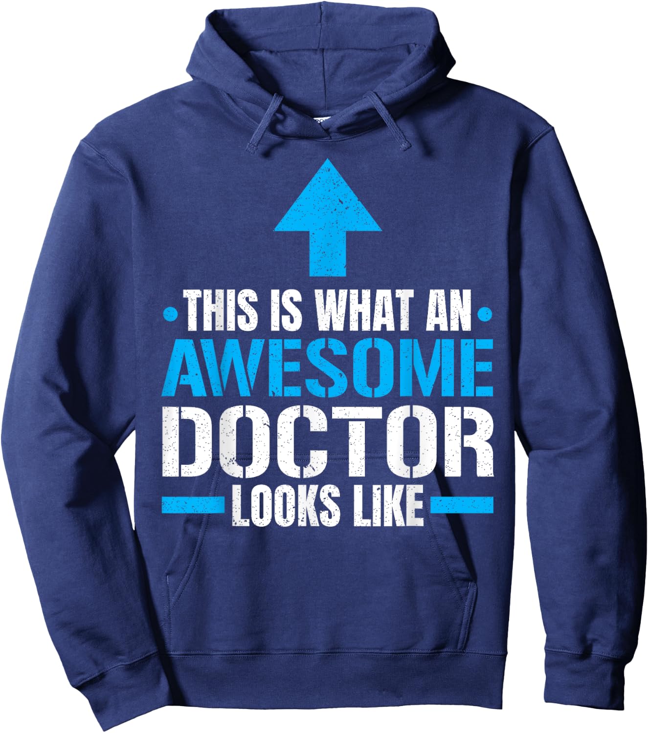 This Is What An Awesome Doctor Looks Like Hospital Medicine Hoodie - Hoodie | Navy