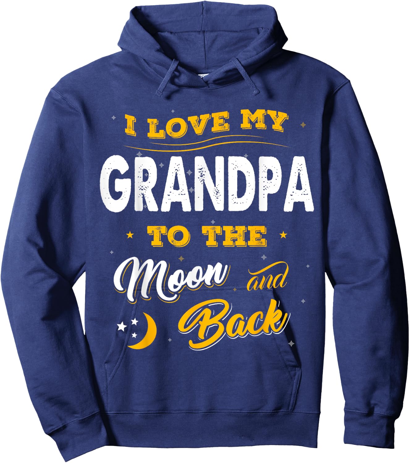 Fathers Day Shirt I Love My Grandpa To The Moon And Back Hoodie - Hoodie | Navy
