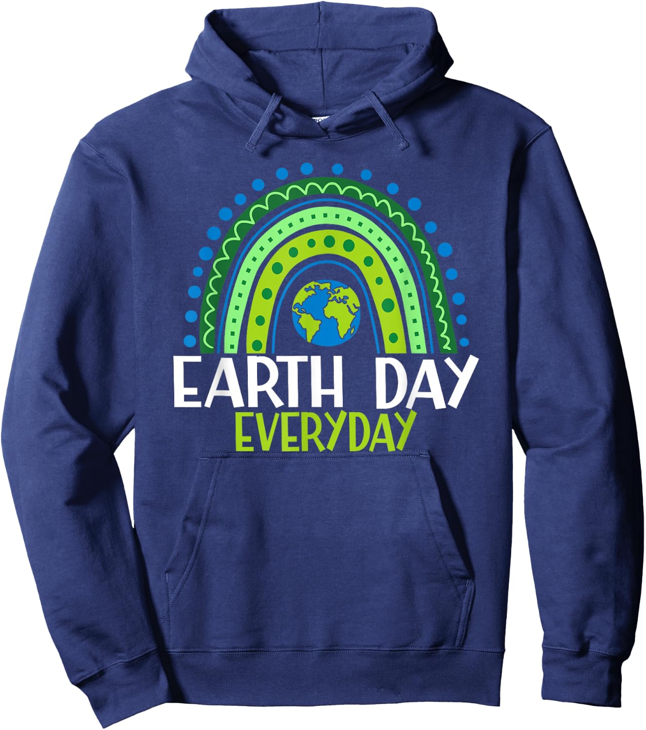 Earth Day Shirt Teacher Earth day Everyday Rainbow Earth Day Hoodie - Hoodie | Navy