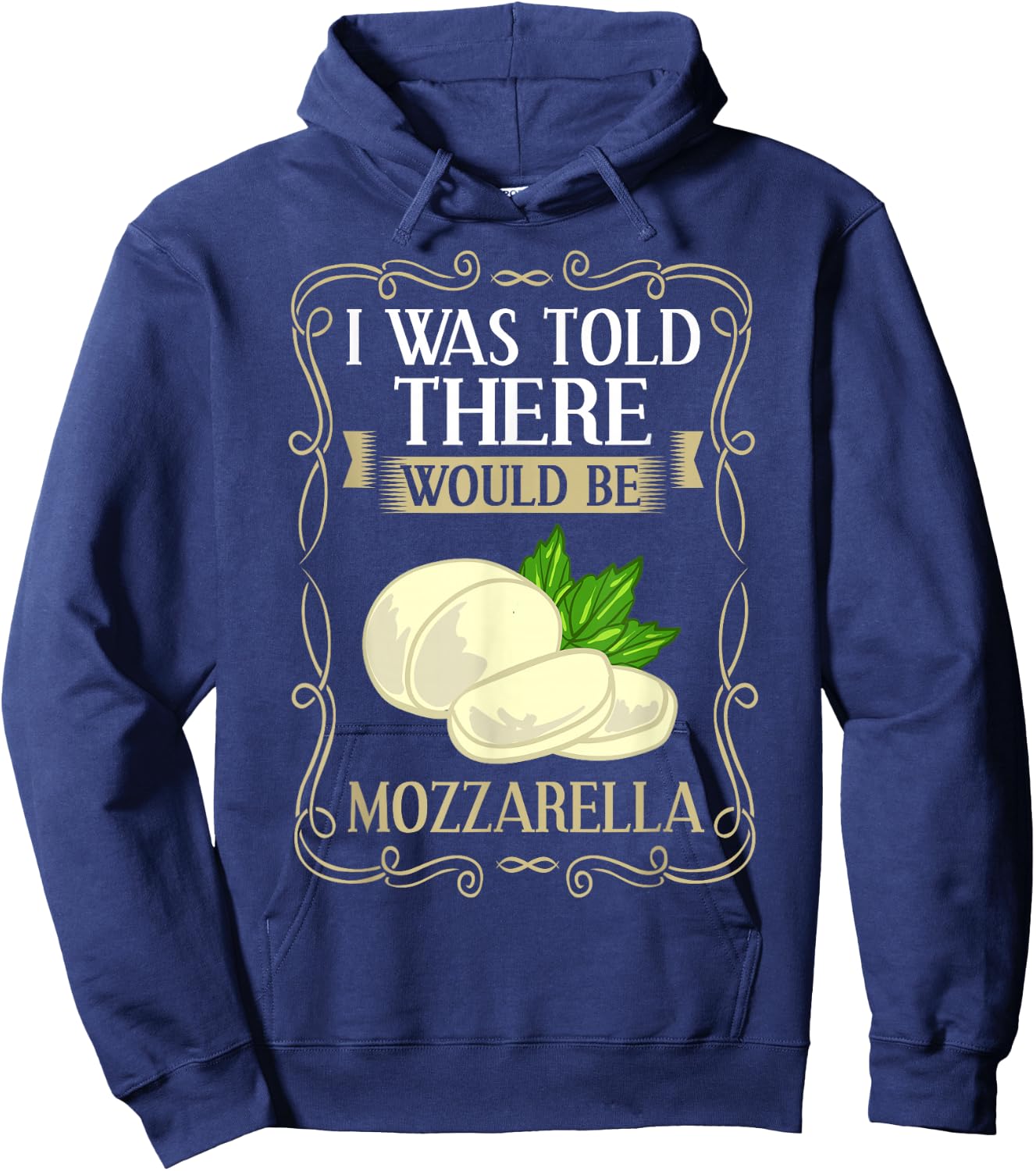 Mozzarella Cheese Recipes Buffalo Italian Fresh Hoodie - Hoodie | Navy