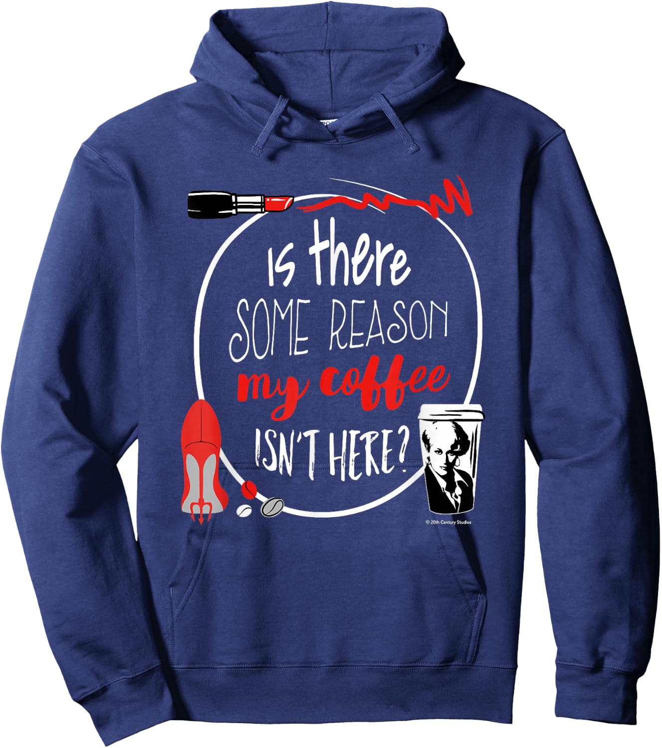 The Devil Wears Prada Miranda My Coffee Isn't Here Hoodie - Hoodie | Navy