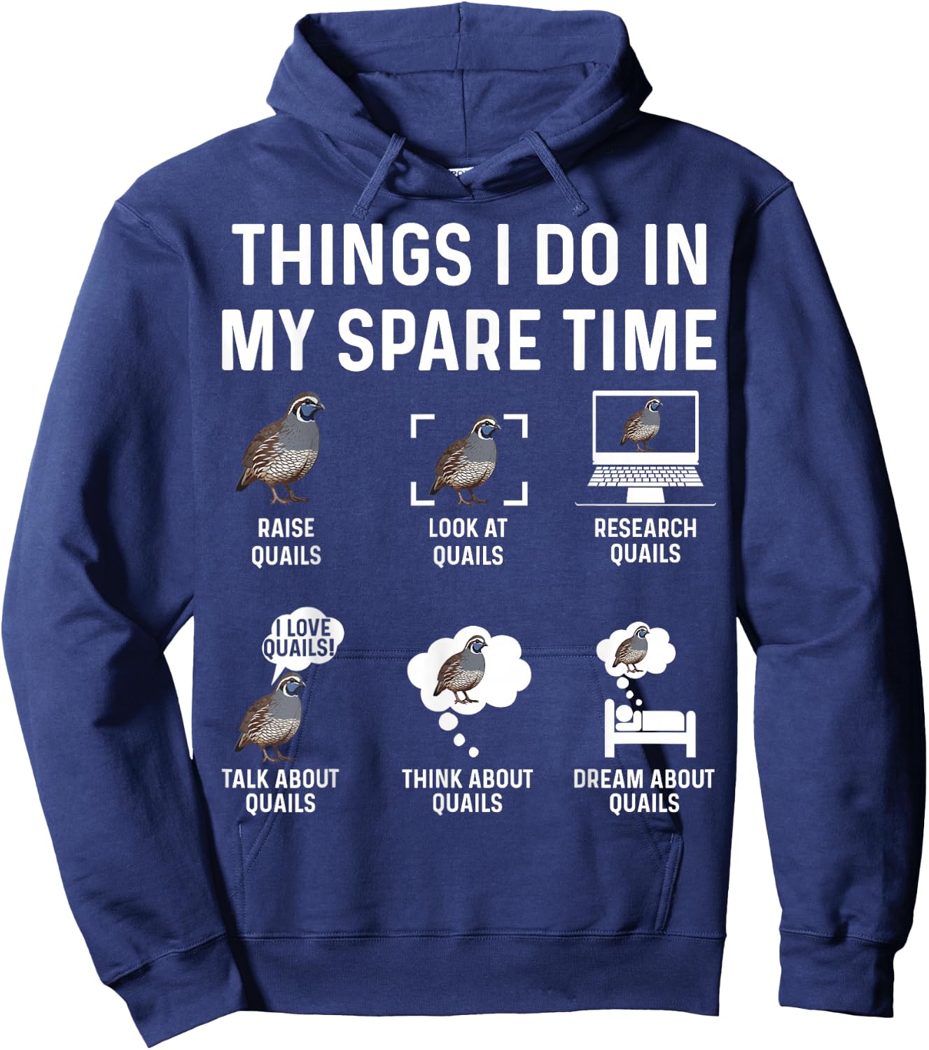 Things I Do in My Spare Time Quail Farm Lover Design Hoodie - Hoodie | Navy