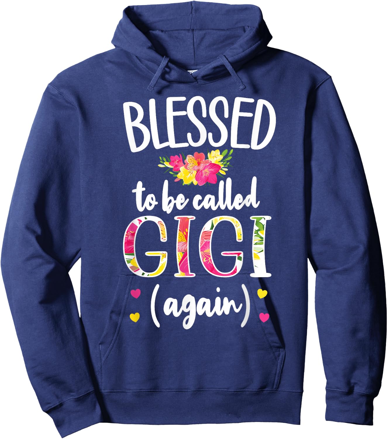 Blessed Gigi Again New Grandma Gigi Promoted To Gigi Hoodie - Hoodie | Navy