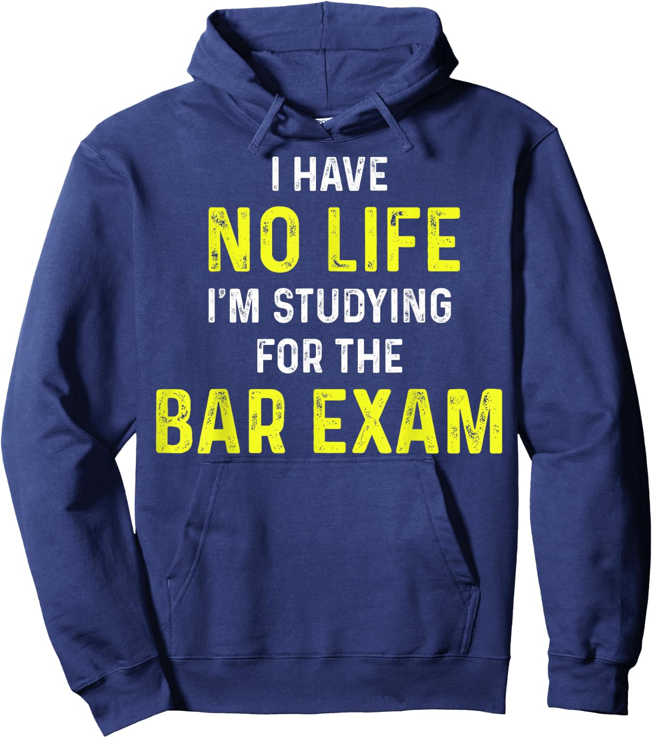 I'm Studying For The Bar Exam Bar Exam Gift Law Students Hoodie - Hoodie | Navy