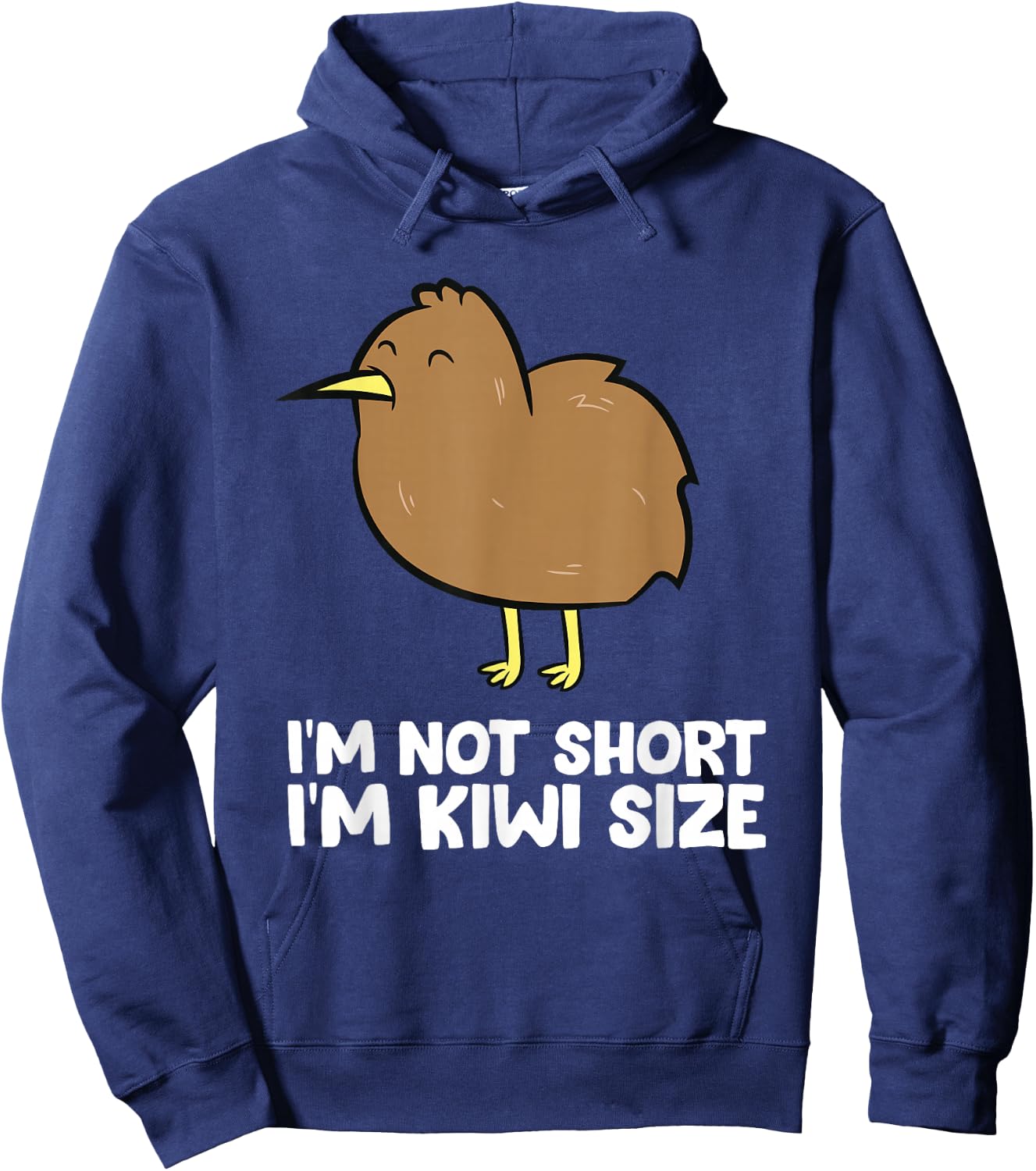 Cute Kiwi Bird Im Not Short Love Kiwi Birds Hoodie - Hoodie | Navy