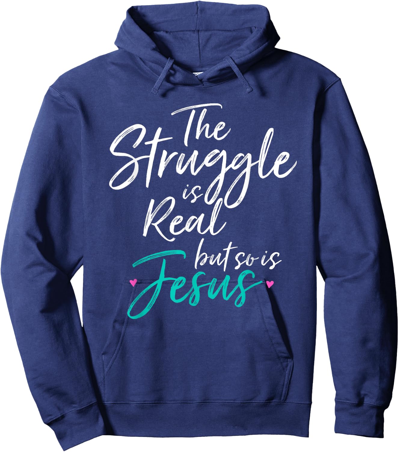 Christian Vintage THE STRUGGLE IS REAL BUT SO IS JESUS SHIRT Hoodie - Hoodie | Navy