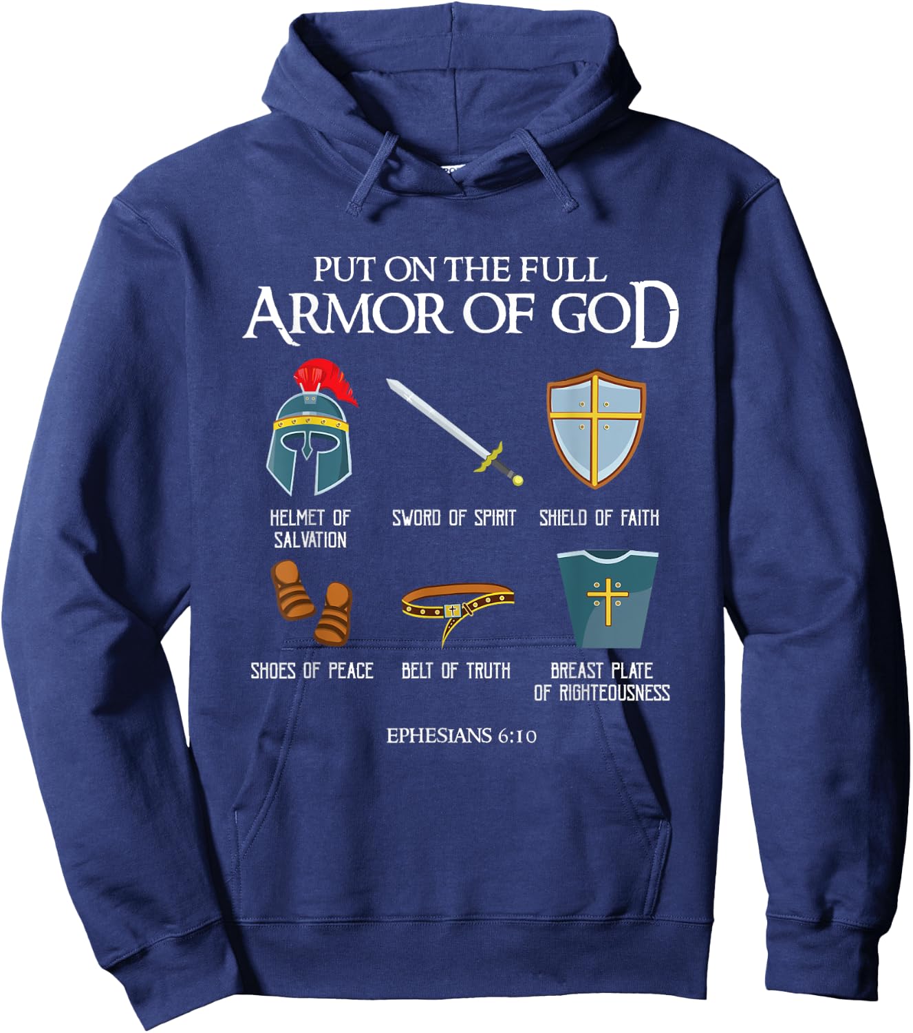 Put On The Full Armor Of God Christian Bible Verse Ephesians Hoodie - Hoodie | Navy