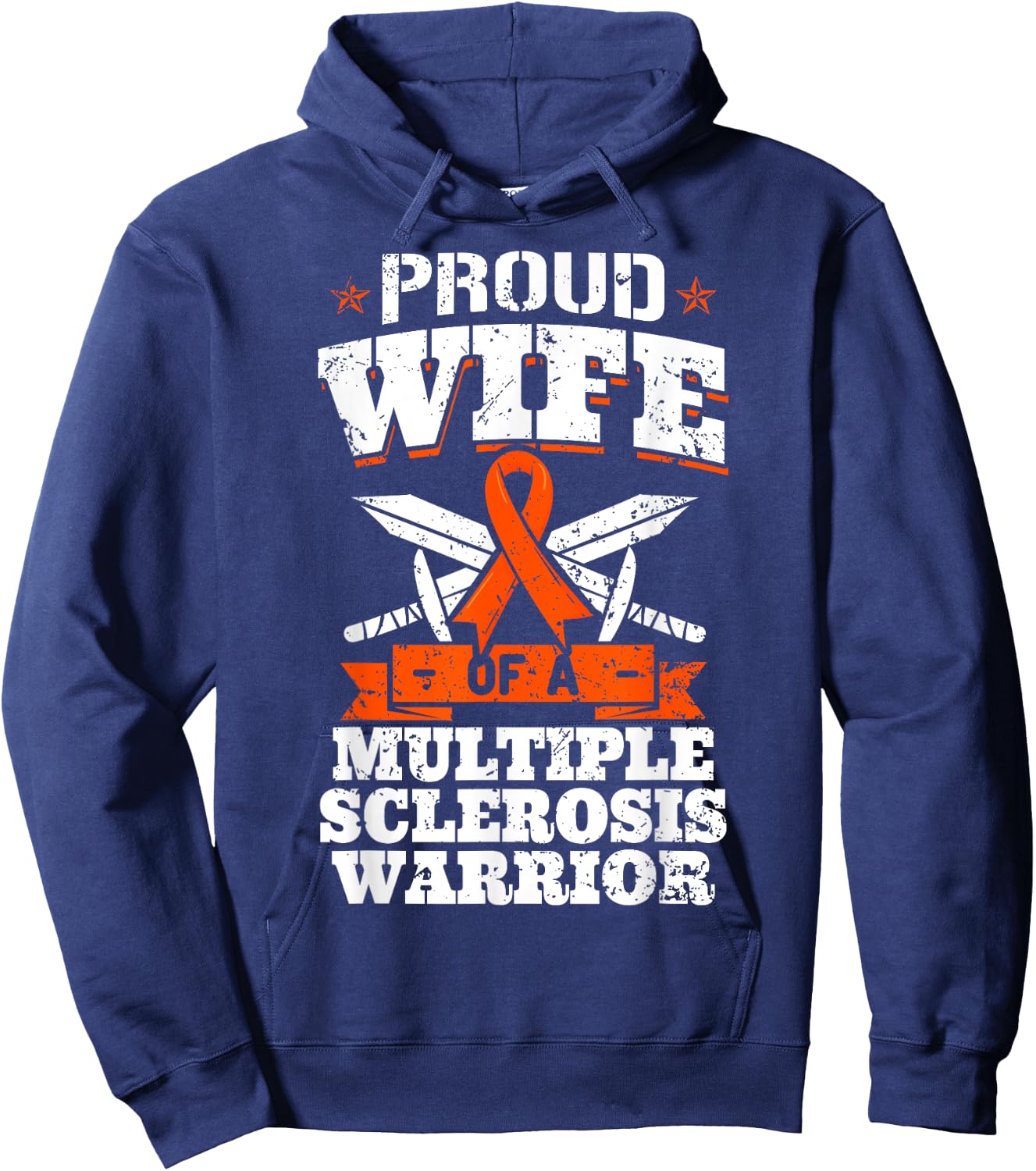 Proud Wife Of A Multiple Sclerosis Warrior MS Awareness Hoodie - Hoodie | Navy