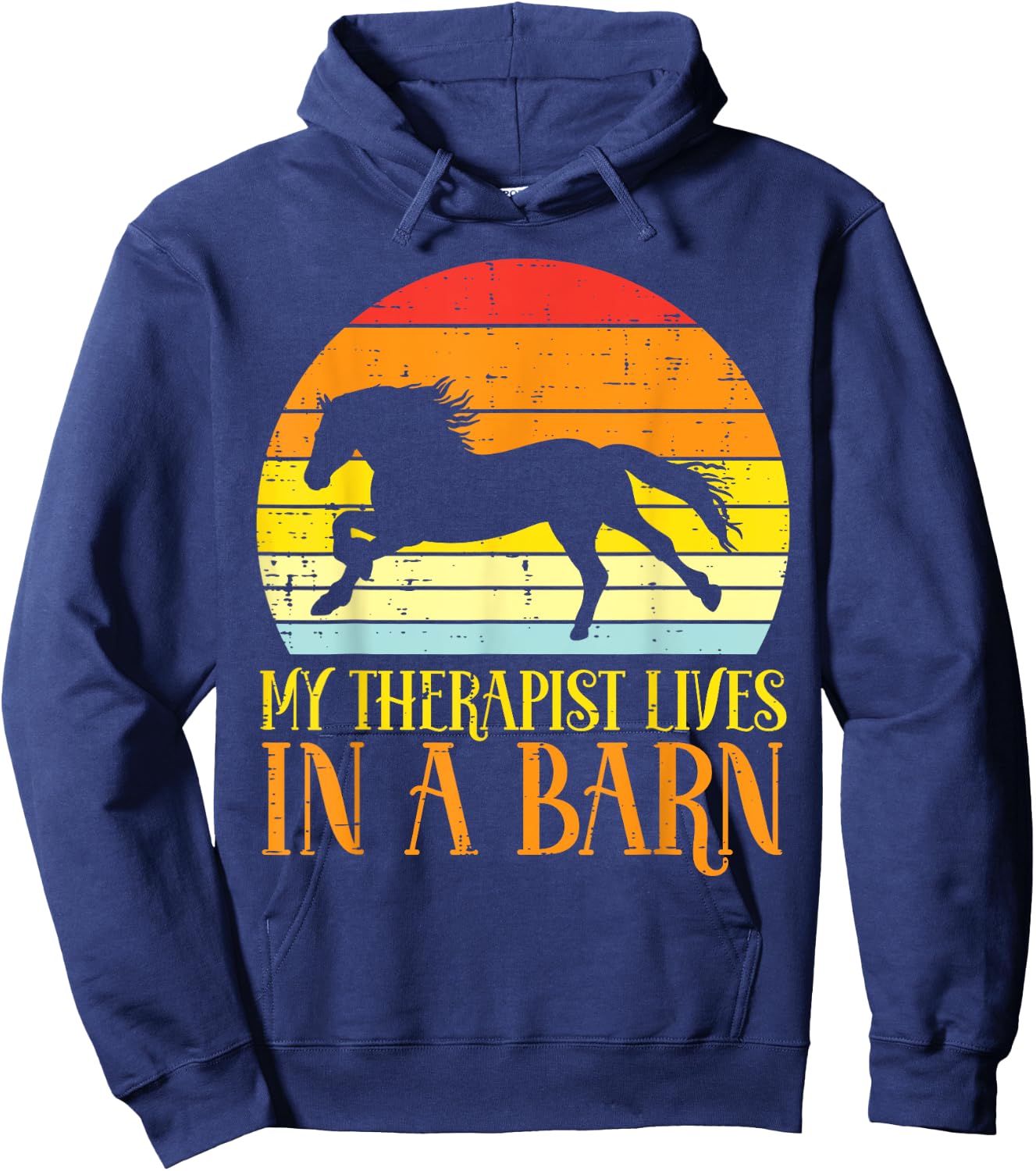 My Therapist Lives In A Barn Sunset Retro Horse Equestrian Hoodie - Hoodie | Navy