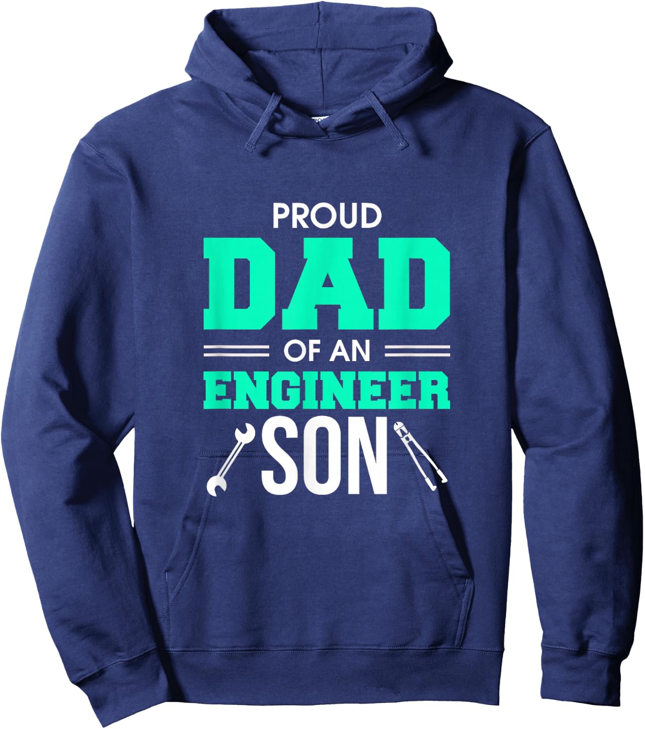 Proud Dad Of An Engineer Son Awesome Engineering Father Hoodie - Hoodie | Navy