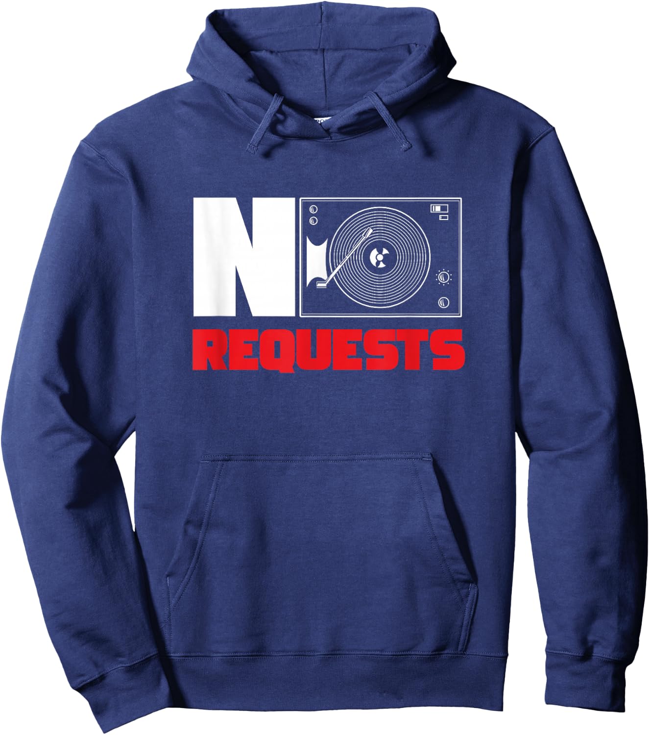 No Requests DJ Deejay Turntable Headphones Party Disco Club Hoodie - Hoodie | Navy