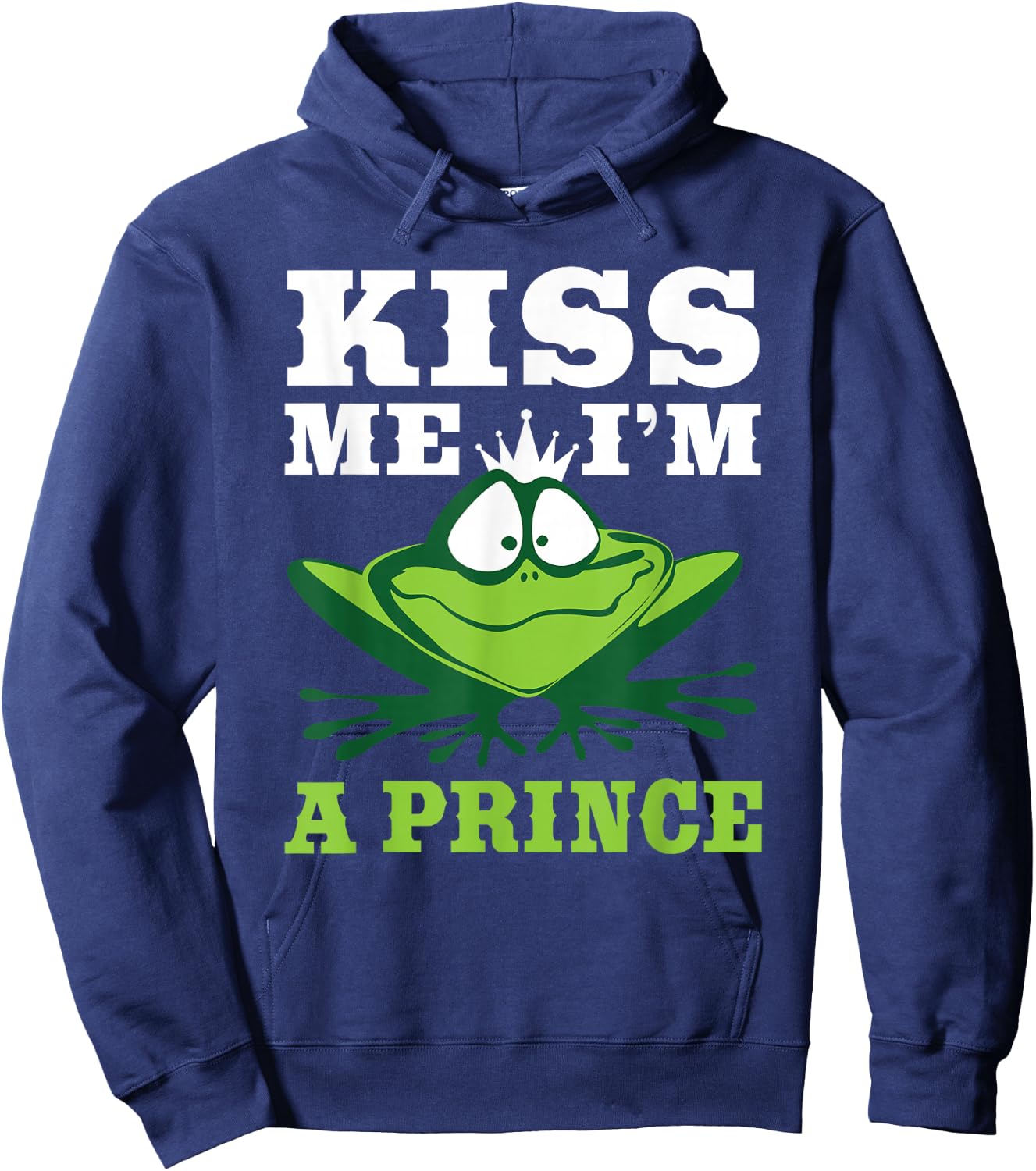 Kiss Me I'm A Prince - Frogs Frog Lover Bachelor Party Funny Hoodie - Hoodie | Navy