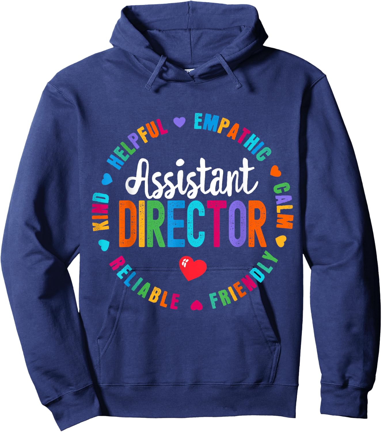 Assistant Director Appreciation Week healthcare workers Hoodie - Hoodie | Navy