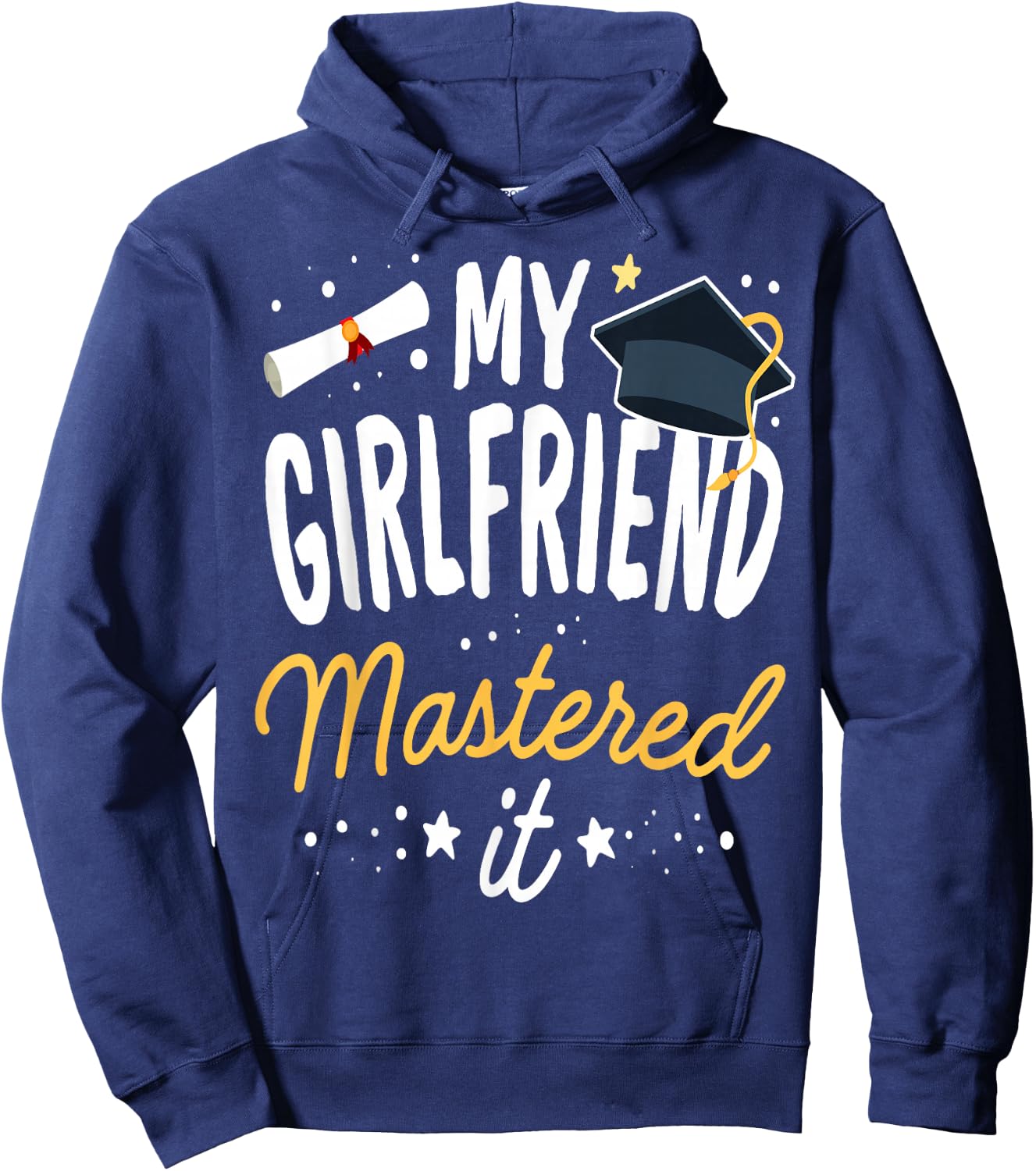 Masters Graduation My Girlfriend Mastered It Class 2024 Hoodie - Hoodie | Navy