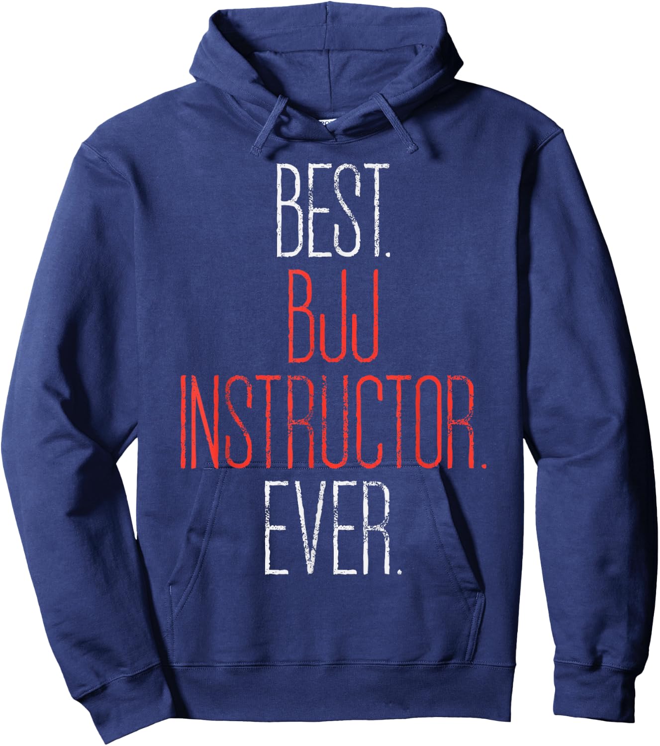 Best BJJ Instructor Funny Brazilian Jiu Jitsu Coach Gift Hoodie - Hoodie | Navy