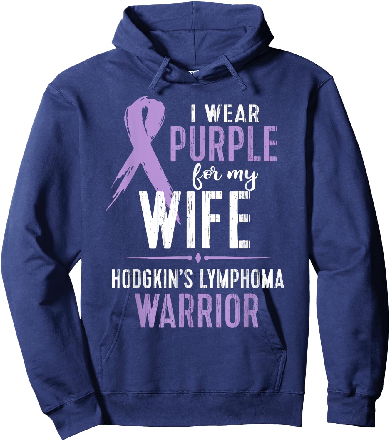 Hodgkin's Lymphoma Cancer Awareness Shirt For My Wife Hoodie - Hoodie | Navy