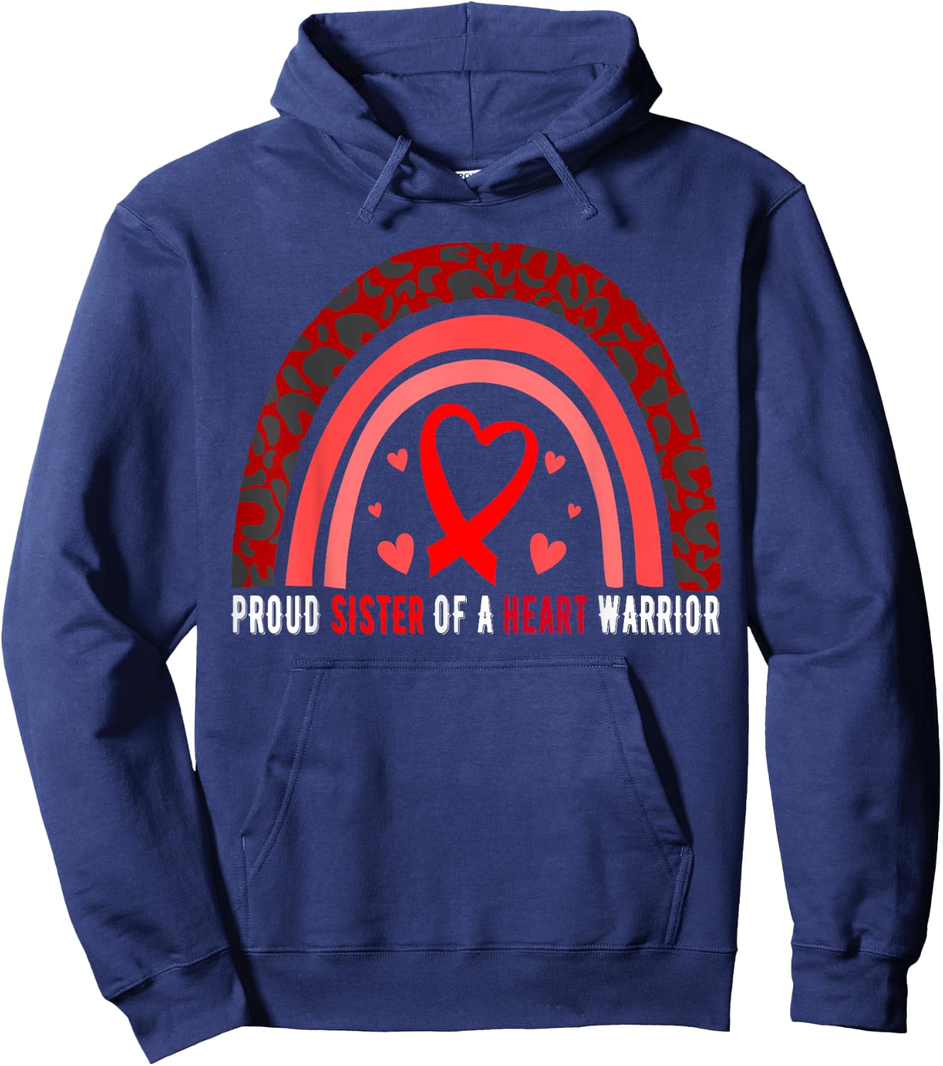 Proud Sister Of A Heart Warrior CHD Awareness Hoodie - Hoodie | Navy