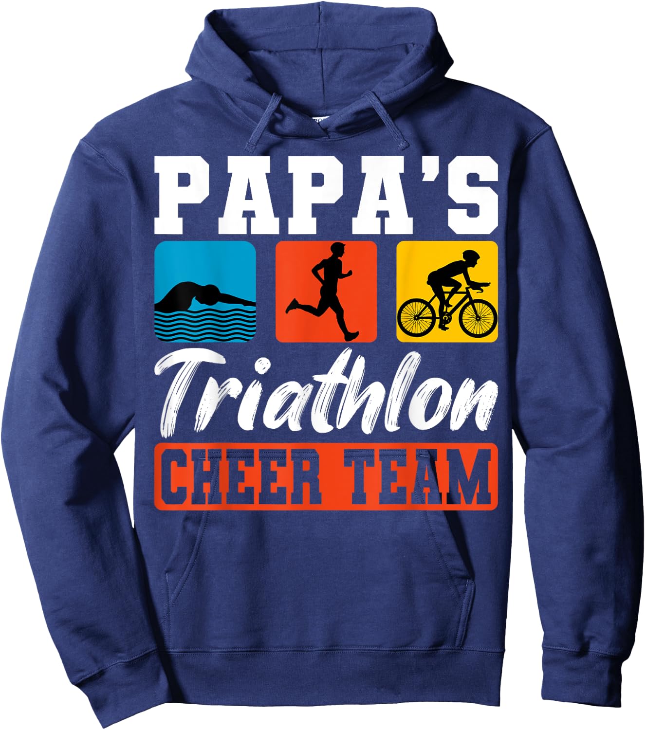 Papa's Triathlon Cheer Team Triathlete Swim Bike Run Athlete Hoodie - Hoodie | Navy