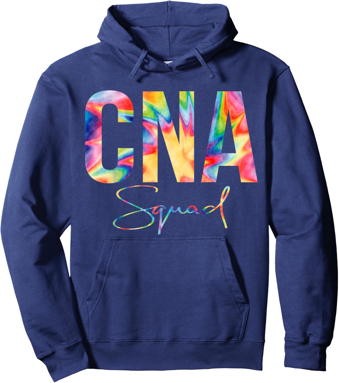 CNA Squad Shirt Appreciation Day Tie Dye For Work Hoodie - Hoodie | Navy