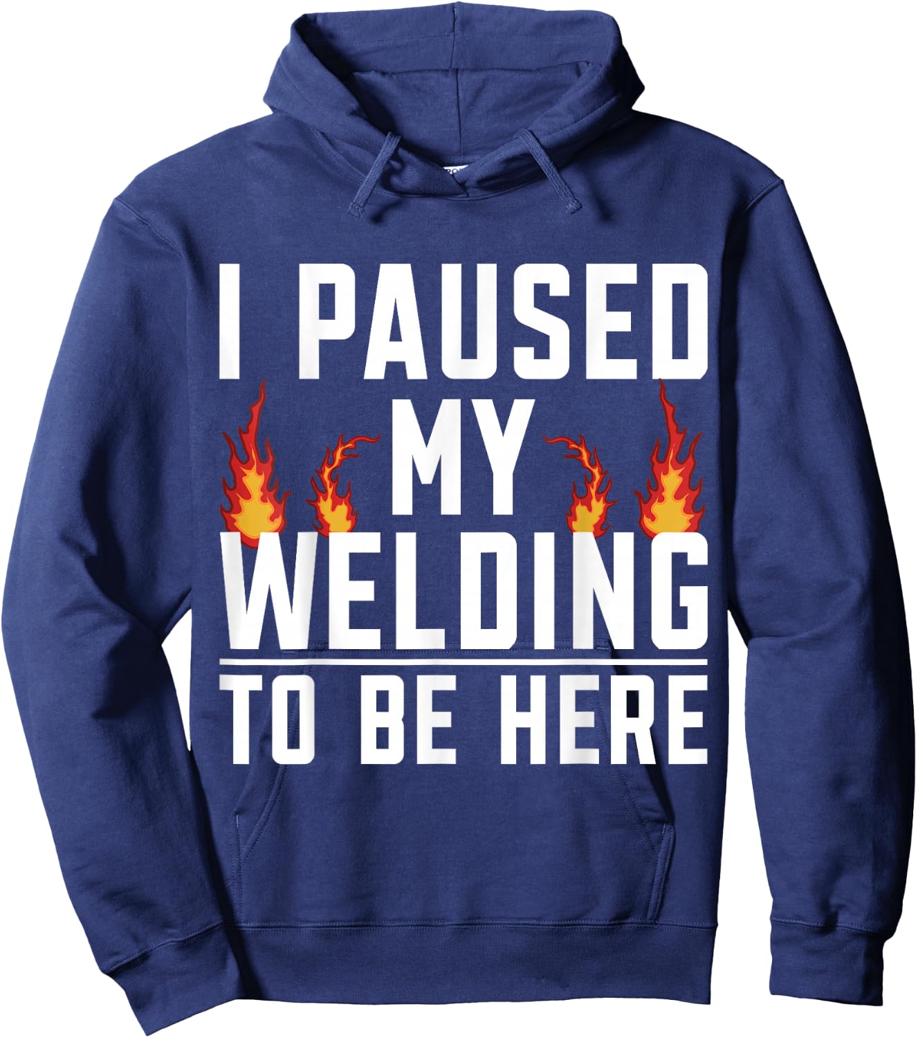Sorry for What I Said While I Weld Welding Funny Welder Hoodie - Hoodie | Navy