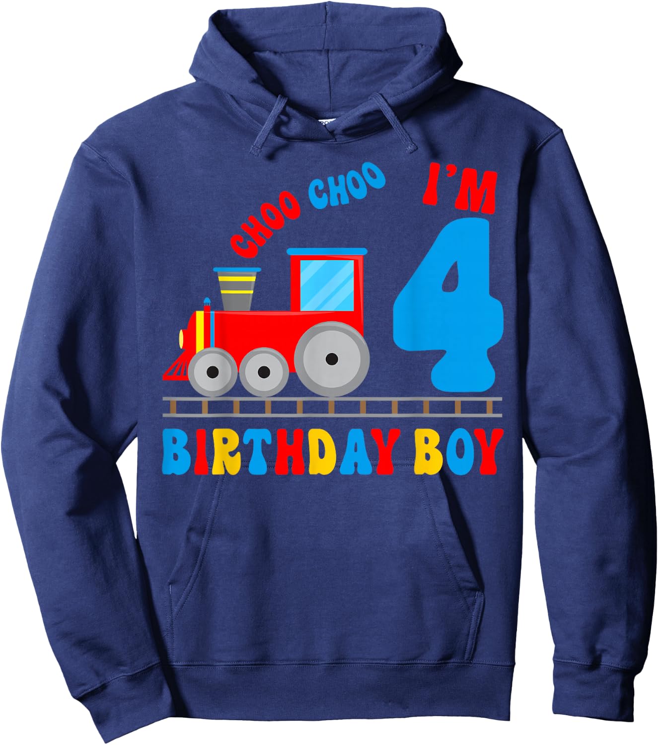 I'm 4 Years Old Kids Train Lover It's My 4th Birthday Boy Hoodie - Hoodie | Navy