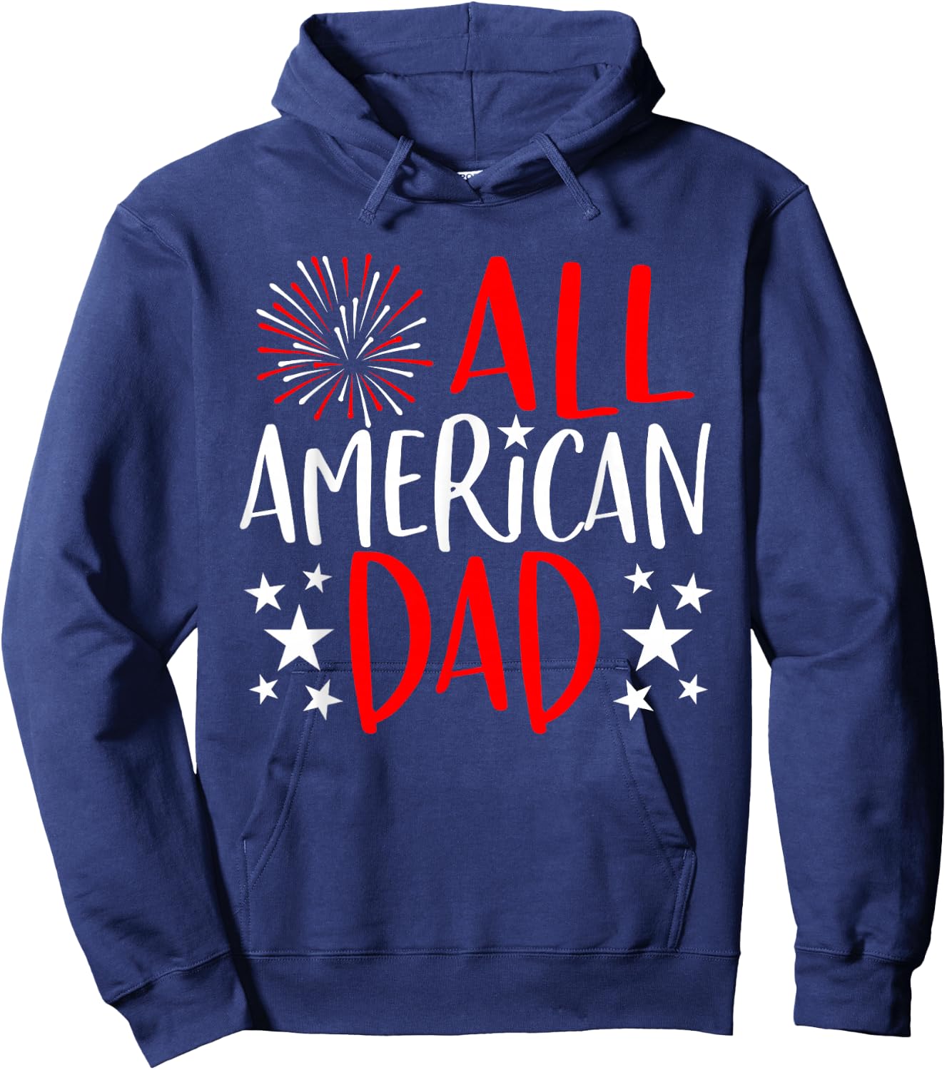 4th of July Family Matching Shirts All American Dad Hoodie - Hoodie | Navy