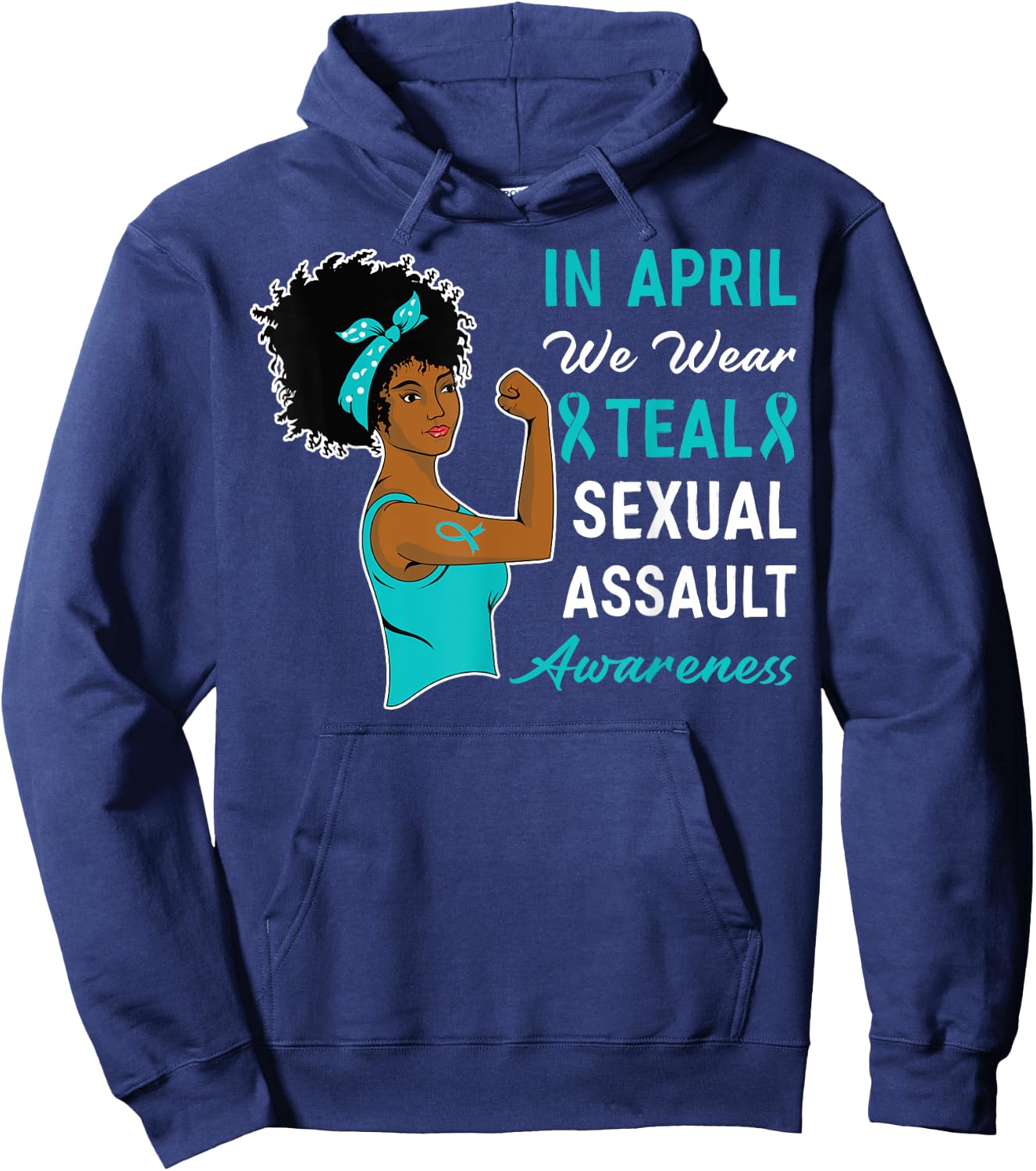 In April We Wear Teal Sexual Assault Awareness Month Hoodie - Hoodie | Navy