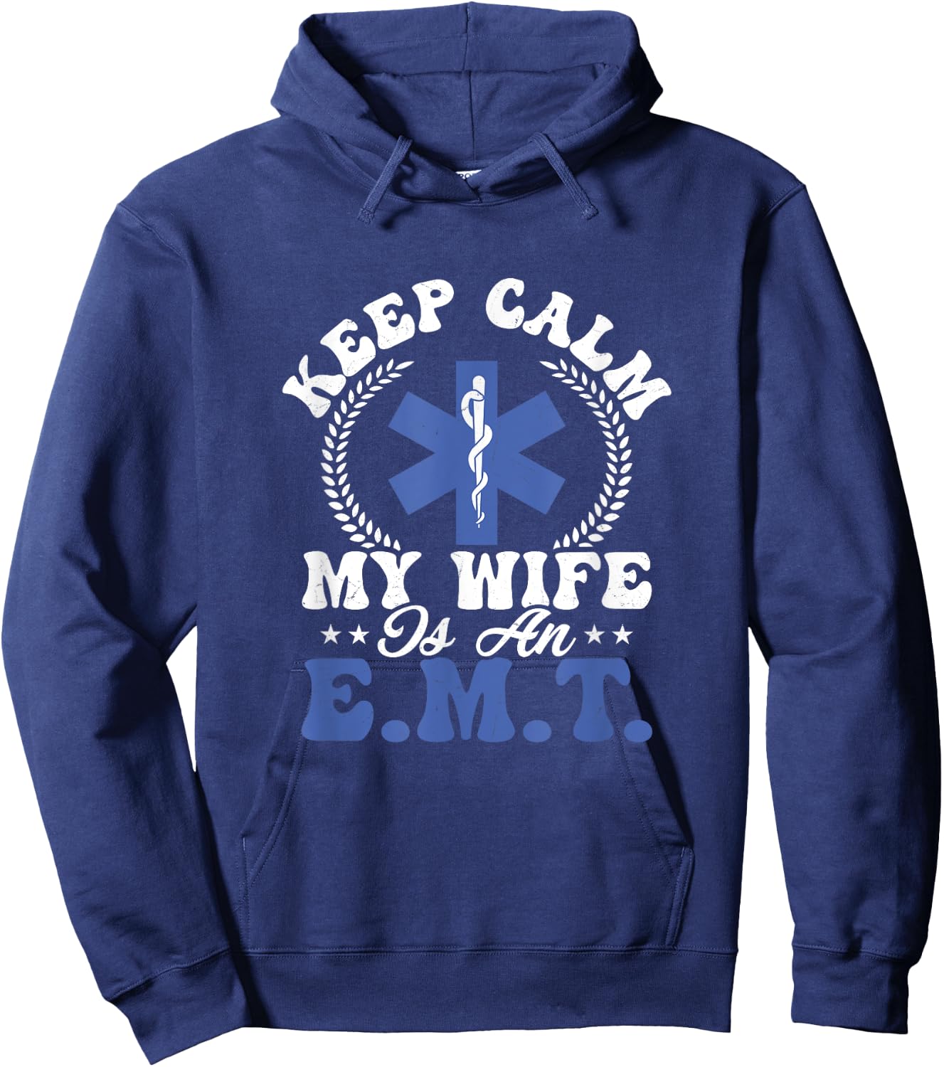 Keep Calm My Wife Is An E.M.T. Paramedic Medical Technician Hoodie - Hoodie | Navy