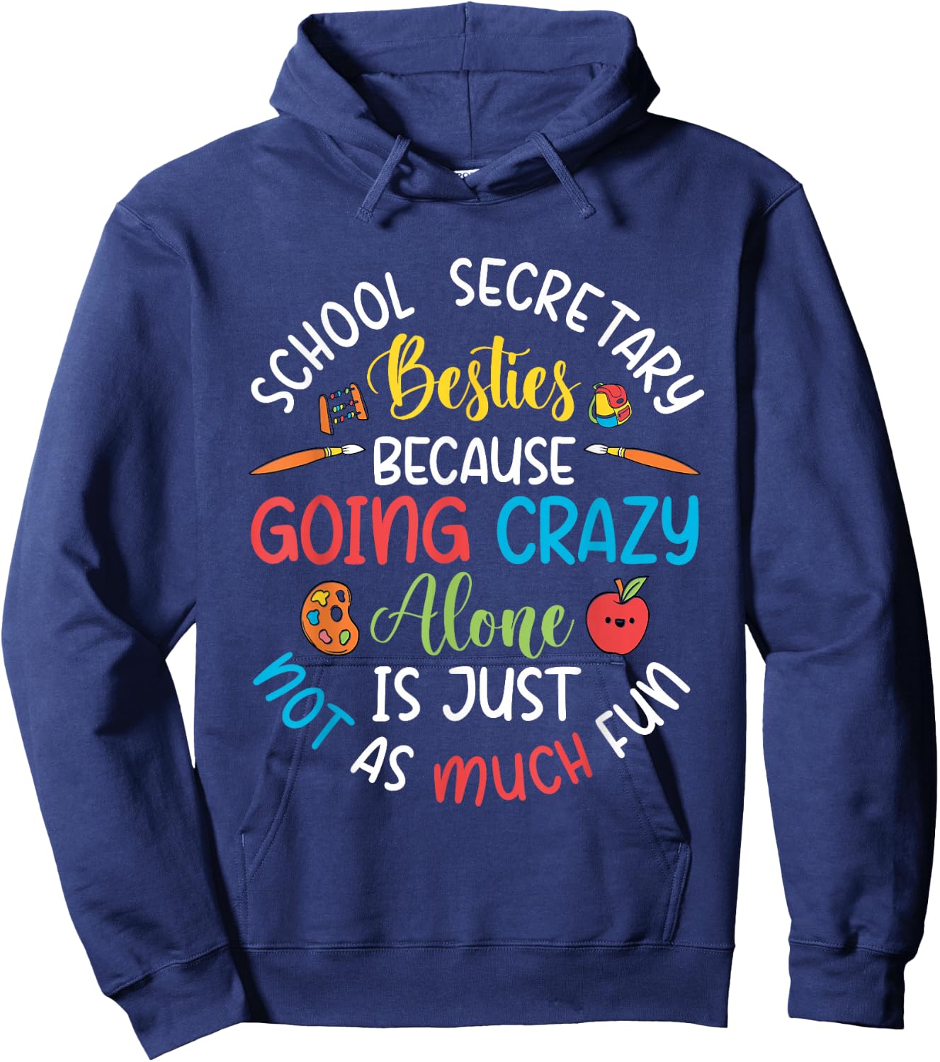 School Secretary Besties – Front Office Squad Best Friends Hoodie - Hoodie | Navy