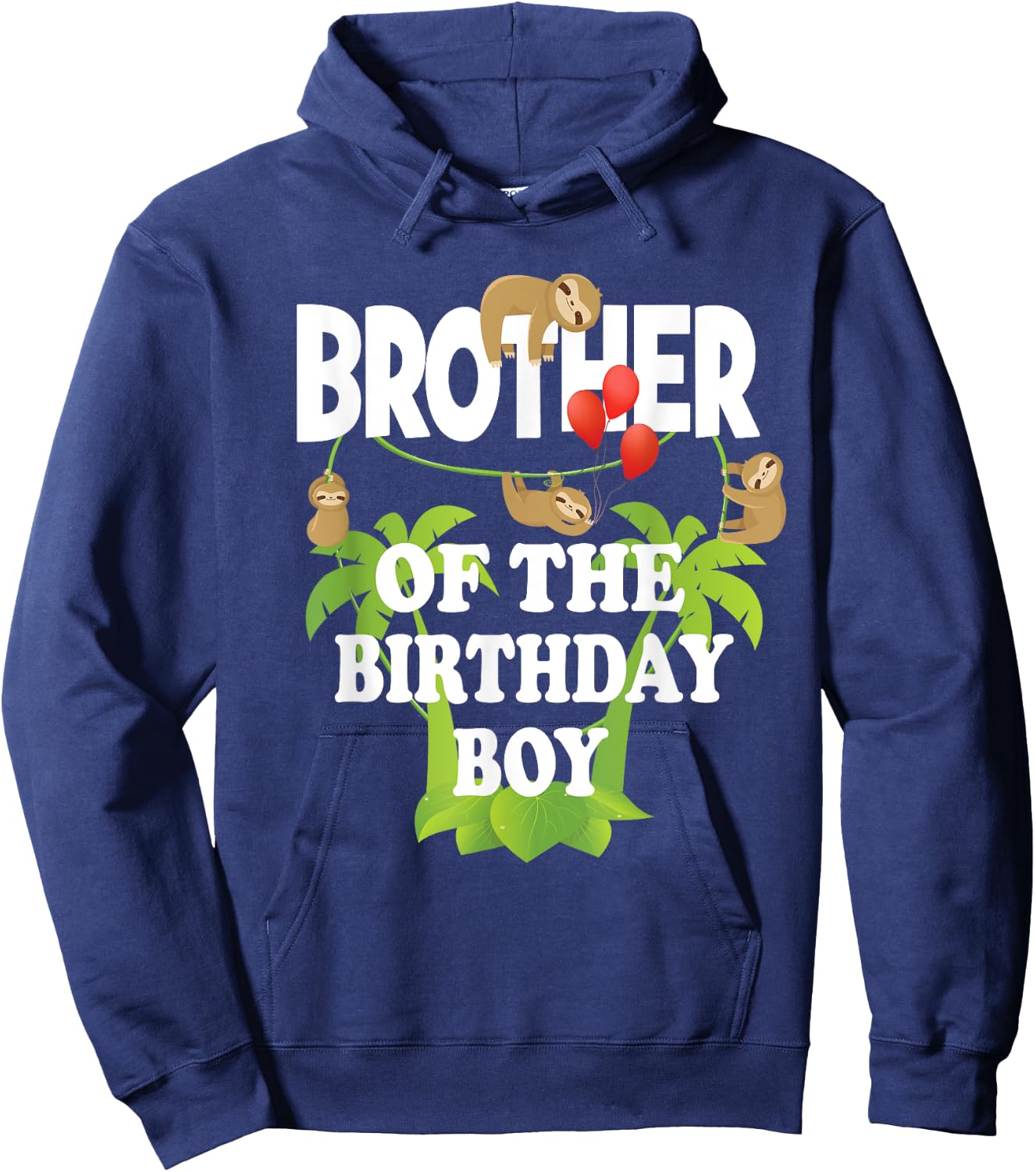 Brother Of The Birthday Boy Sloth Kid B-Day Party Hoodie - Hoodie | Navy