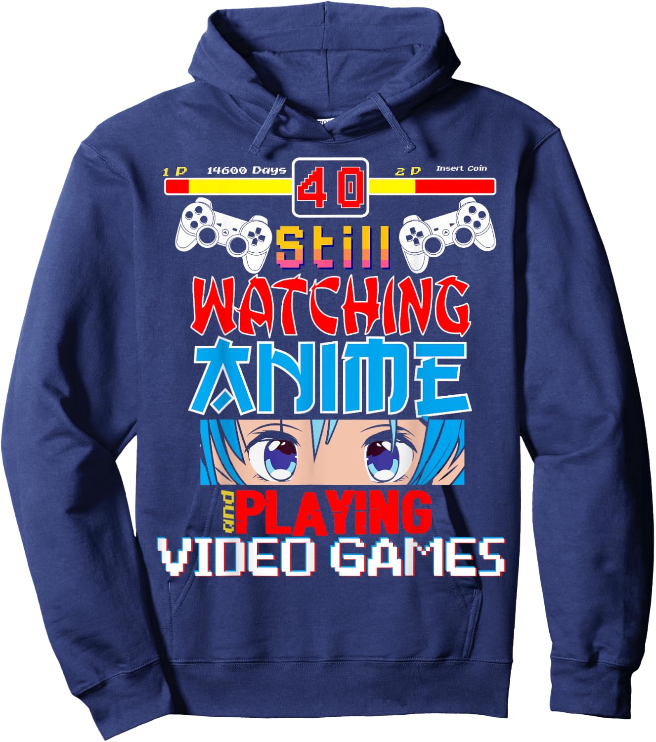 Video Games 40th Birthday Funny Anime Hoodie - Hoodie | Navy