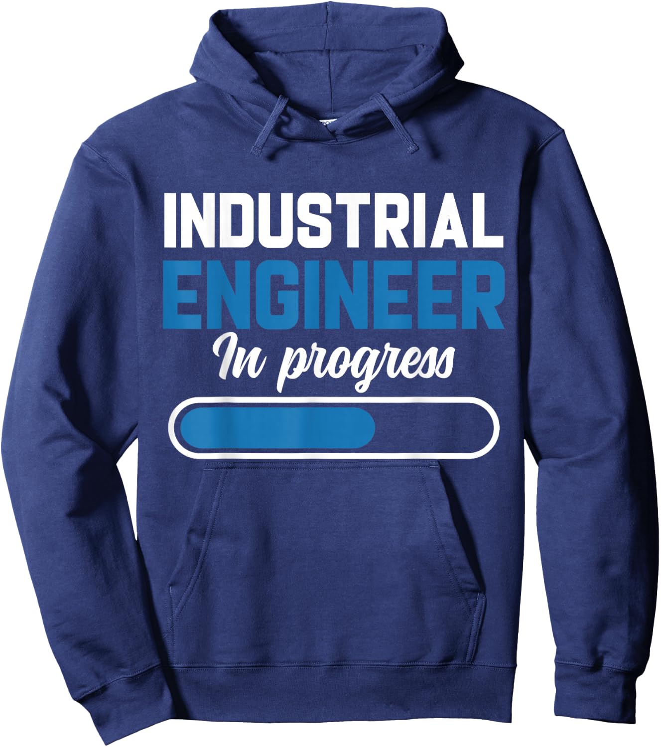 Industrial Engineer In Progress, Future Industrial Engineer Hoodie - Hoodie | Navy