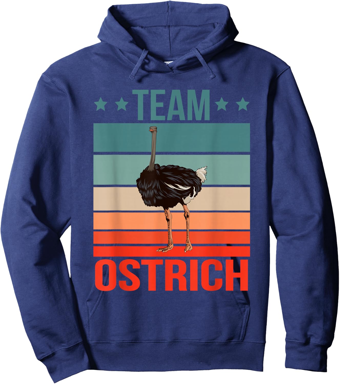Team Ostrich Quote Farmer Bird Birdwatching Birding Ostrich Hoodie - Hoodie | Navy