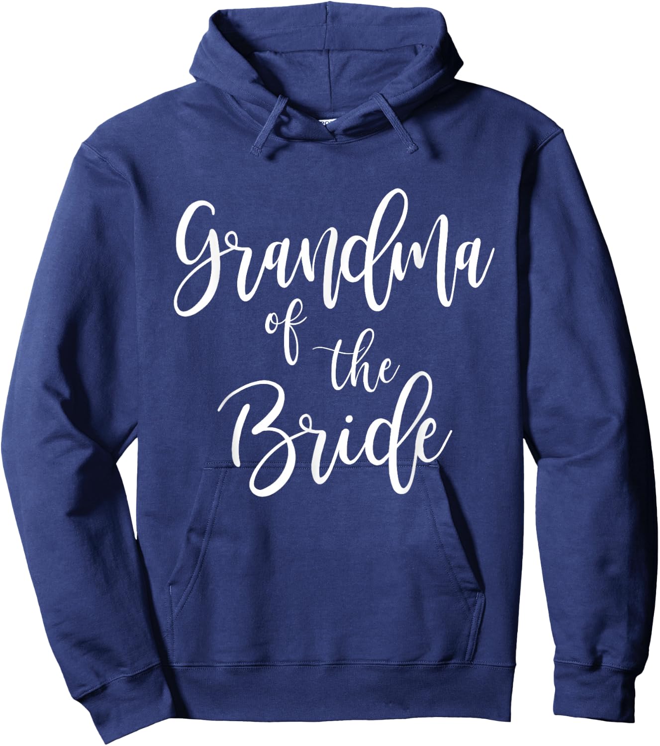 Grandma of The Bride Wedding Party Family Grandmother Hoodie - Hoodie | Navy
