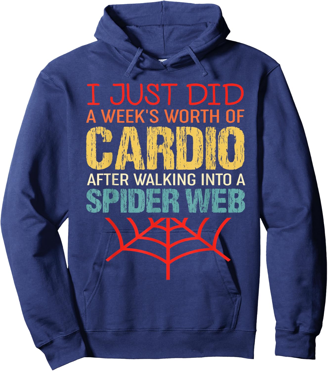 Vintage I Just Did A Week's Worth Of Cardio - Funny Workout Hoodie - Hoodie | Navy