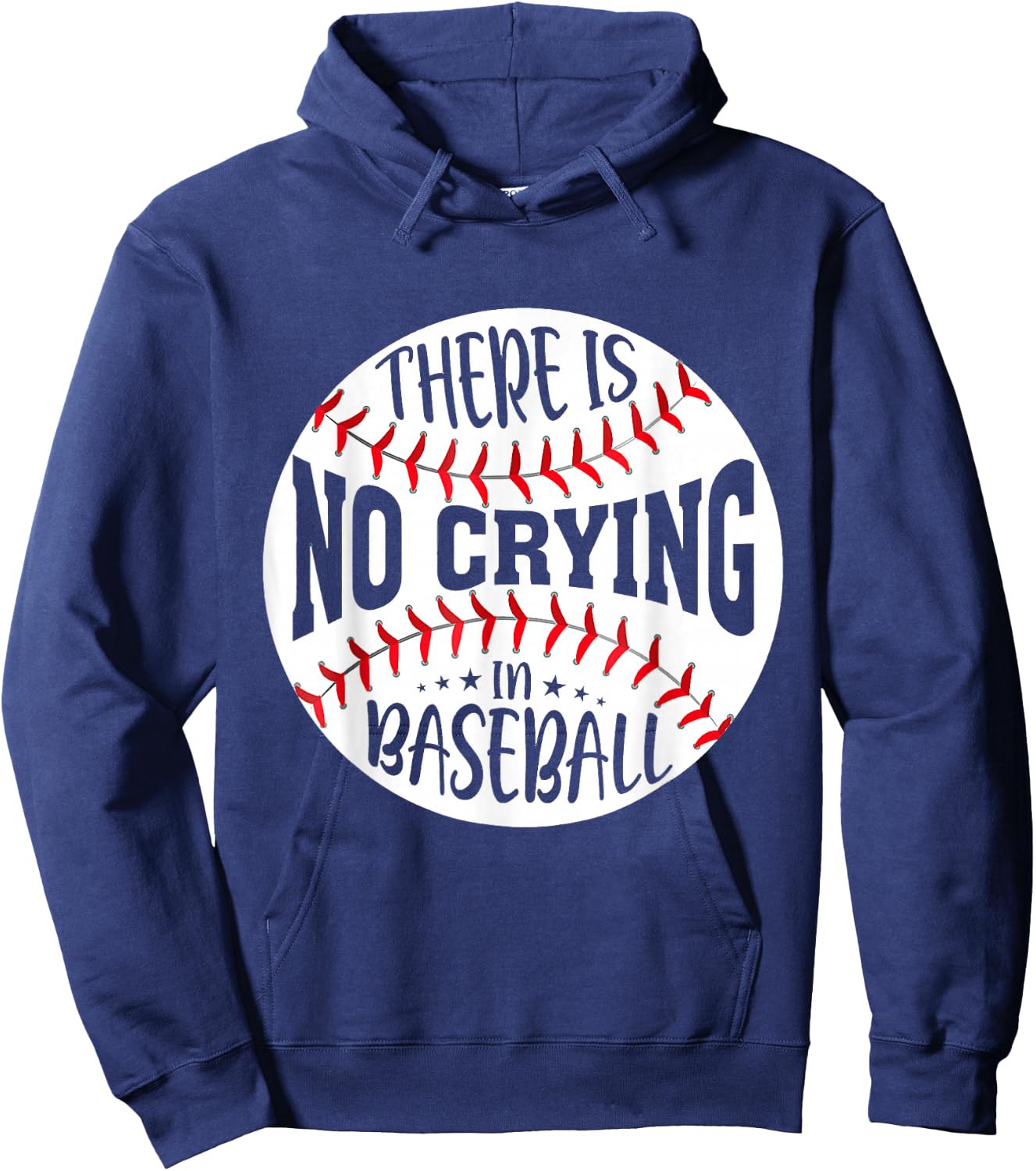 There Is No Crying In Baseball Hoodie - Hoodie | Navy