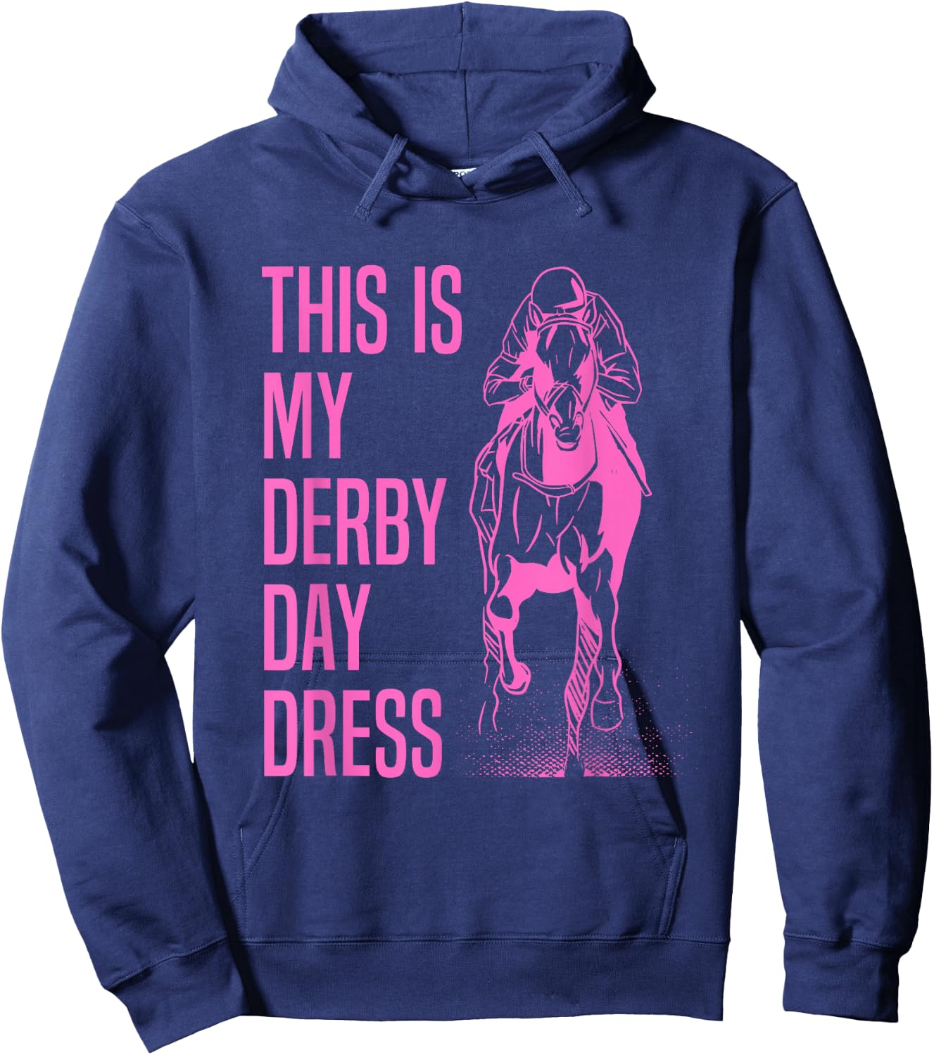 This Is My Derby Shirt Funny This Is My Derby Day Dress Hoodie - Hoodie | Navy
