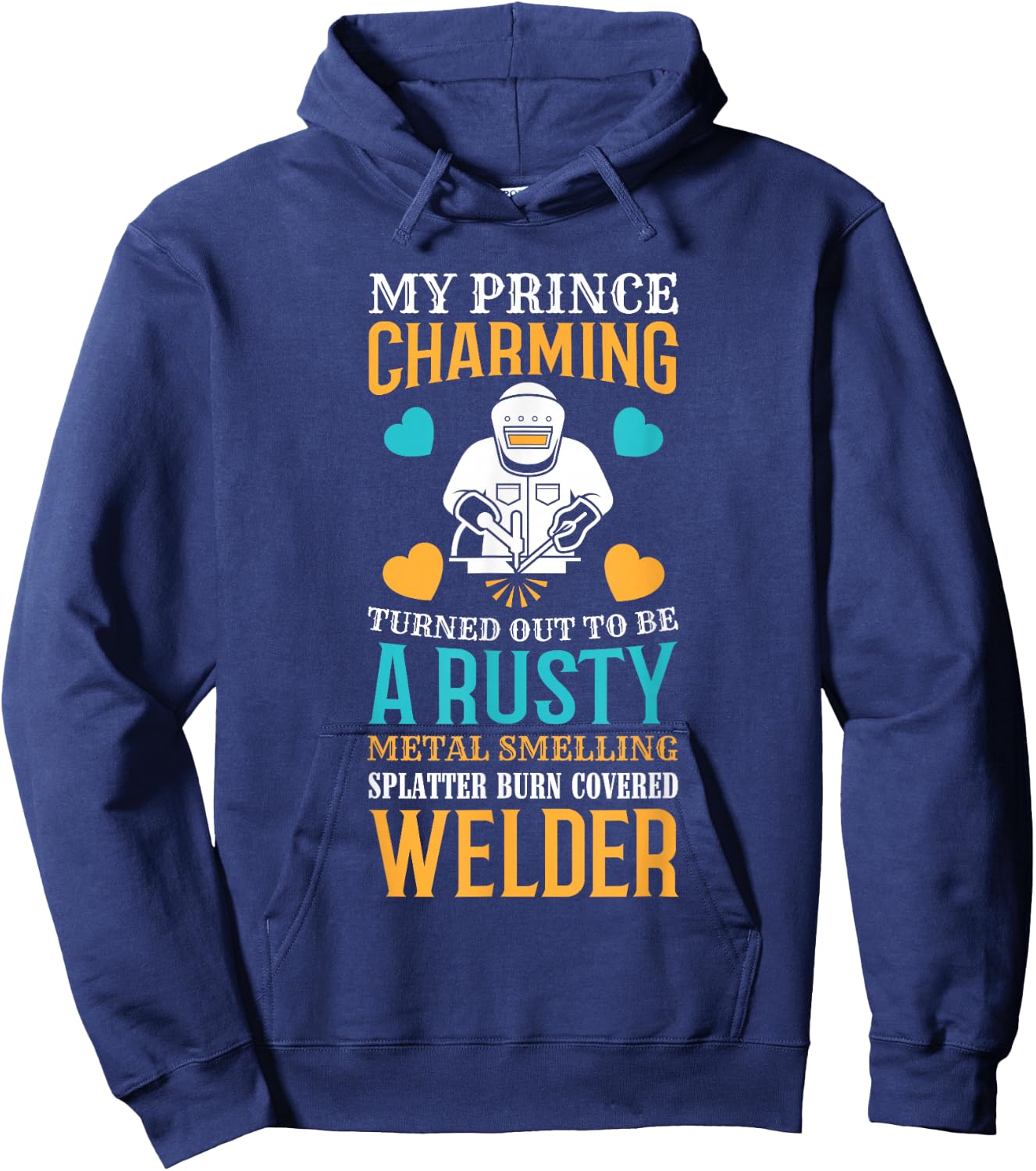 Welder Wife Mom Girlfriend Cute Funny Welding Weld Welders Hoodie - Hoodie | Navy